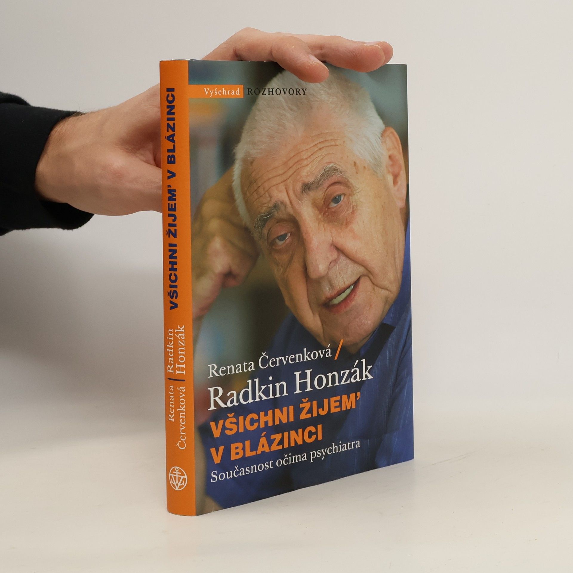 Radkin Honzák Všichni žijem' v blázinci