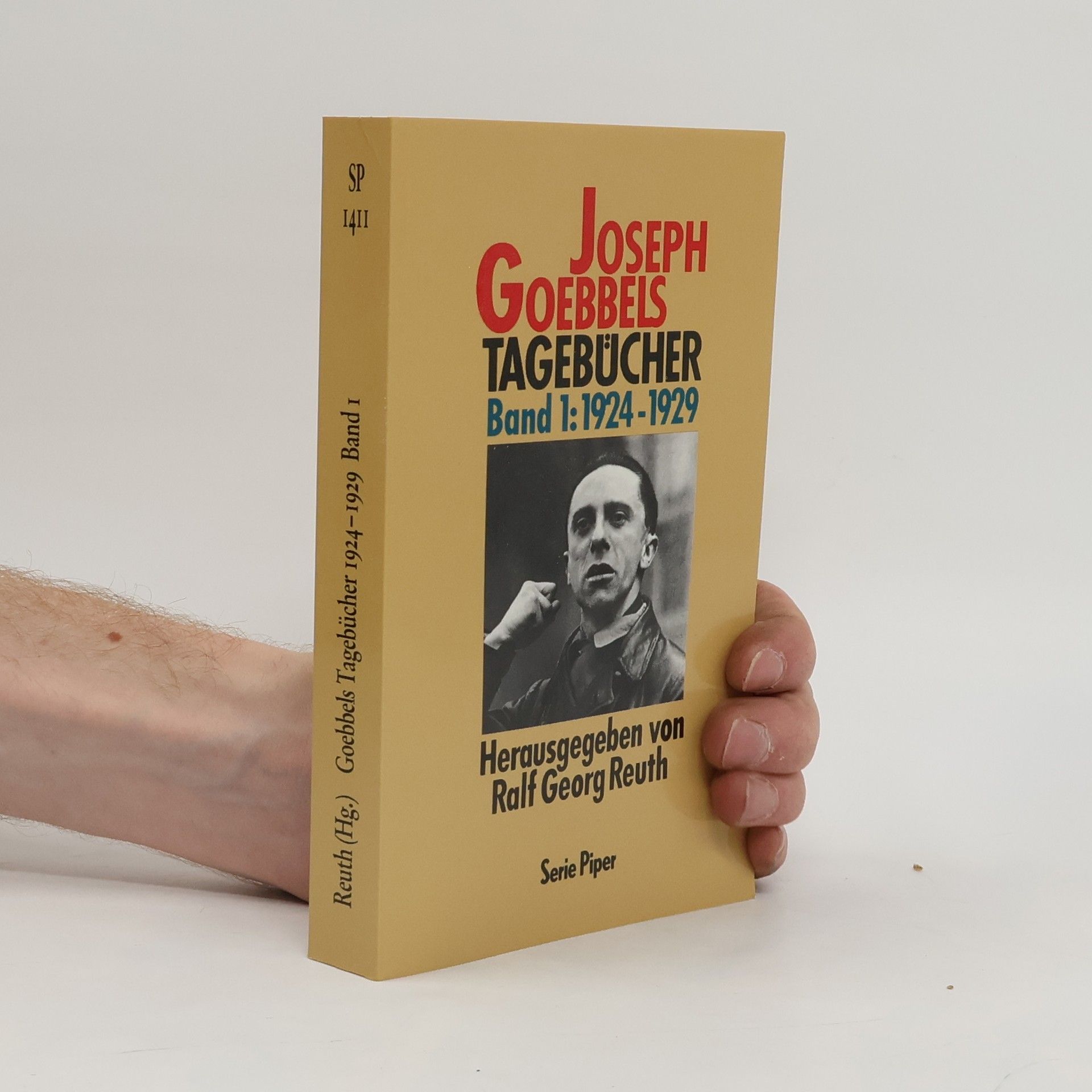 Goebbels Joseph Tagebücher. Band 1: 1924-1945