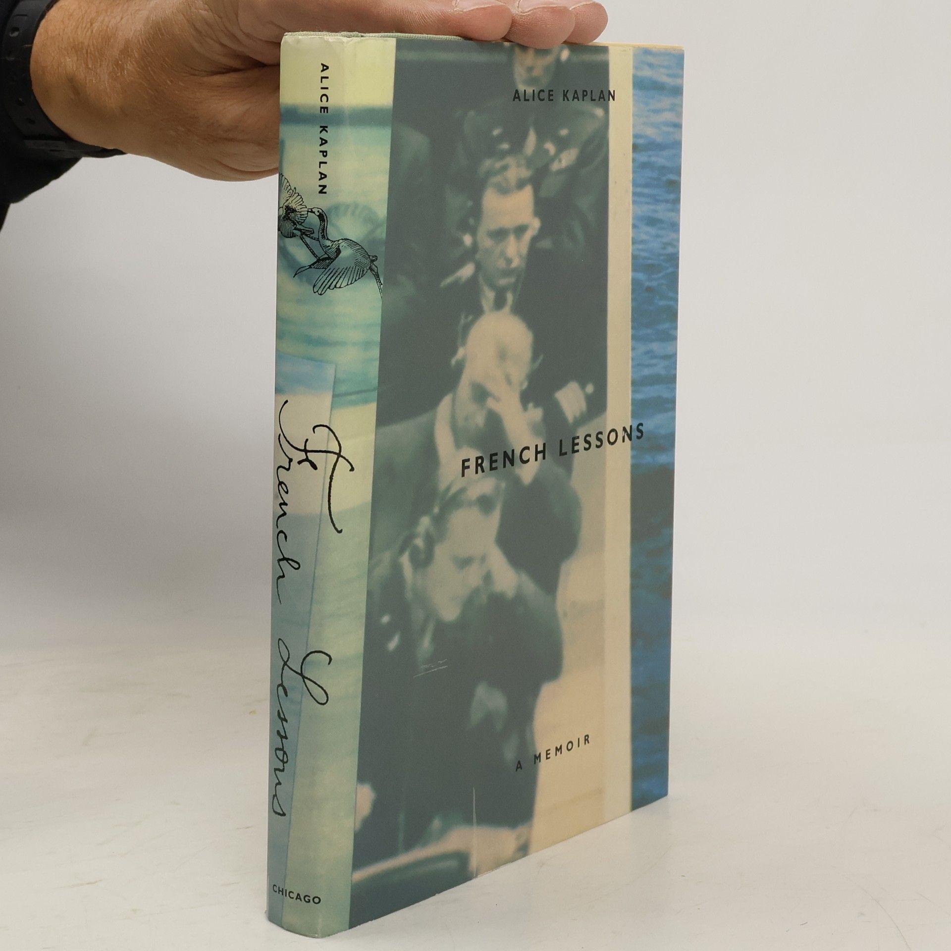 Alice Yaeger Kaplan French Lessons