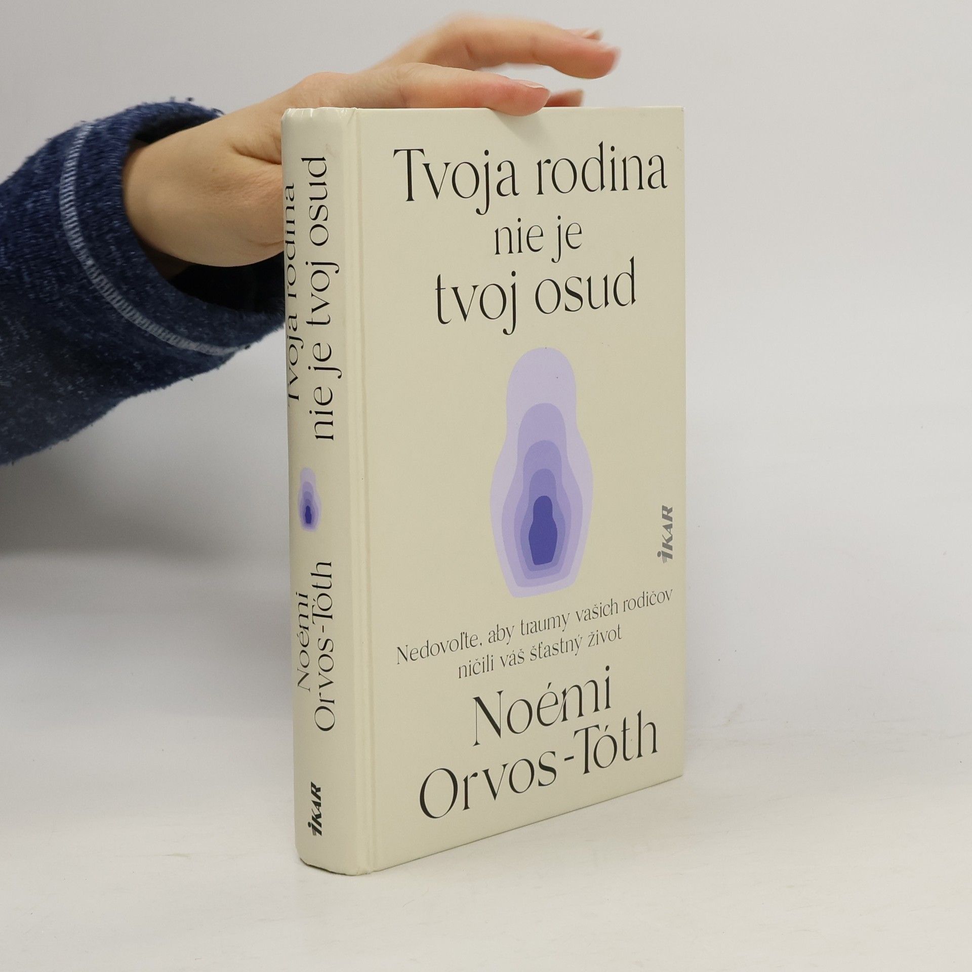 Noémi Orvos-Tóth Tvoja rodina nie je tvoj osud