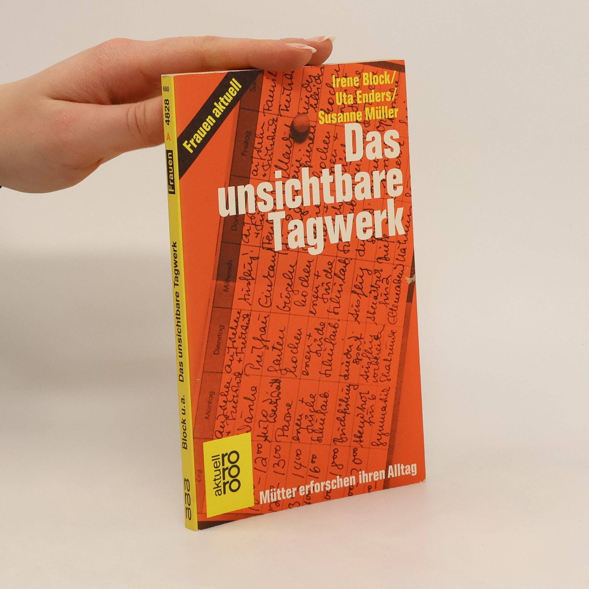 Uta Enders-Dragässer Das unsichtbare Tagwerk