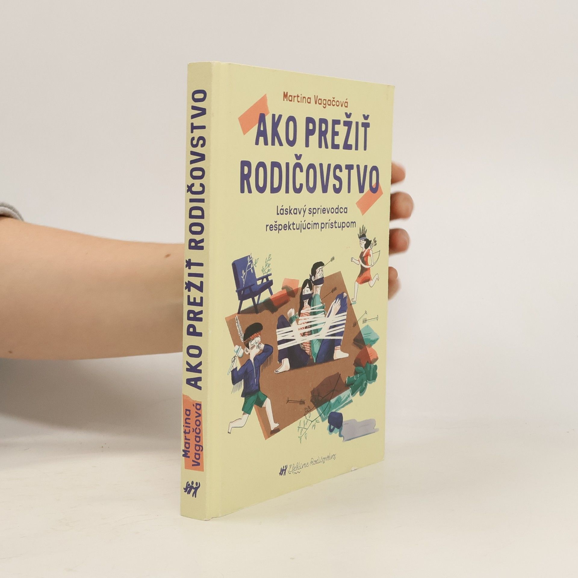 Martina Vagačová Ako prežiť rodičovstvo