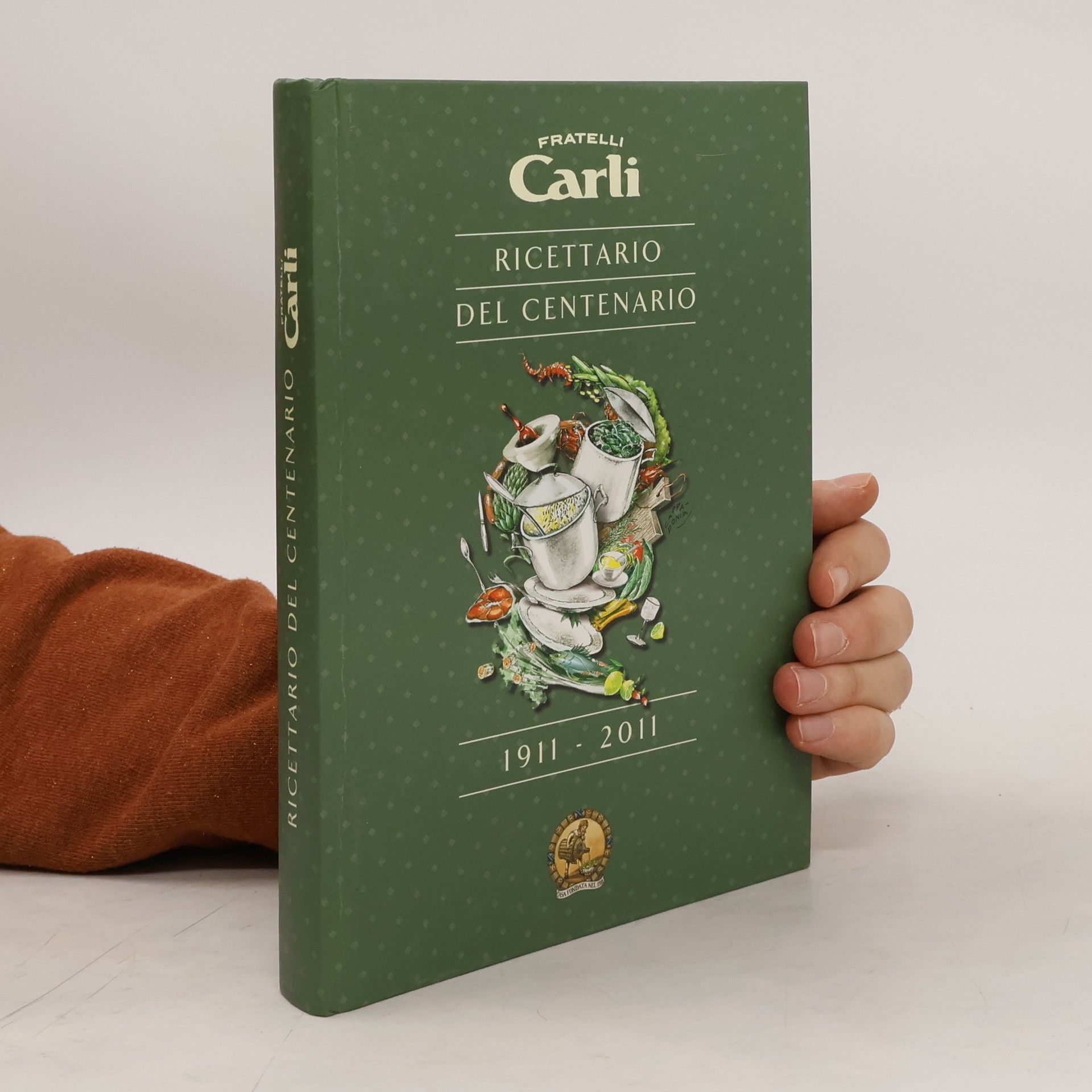 AA.VV. Ricettario del centenario