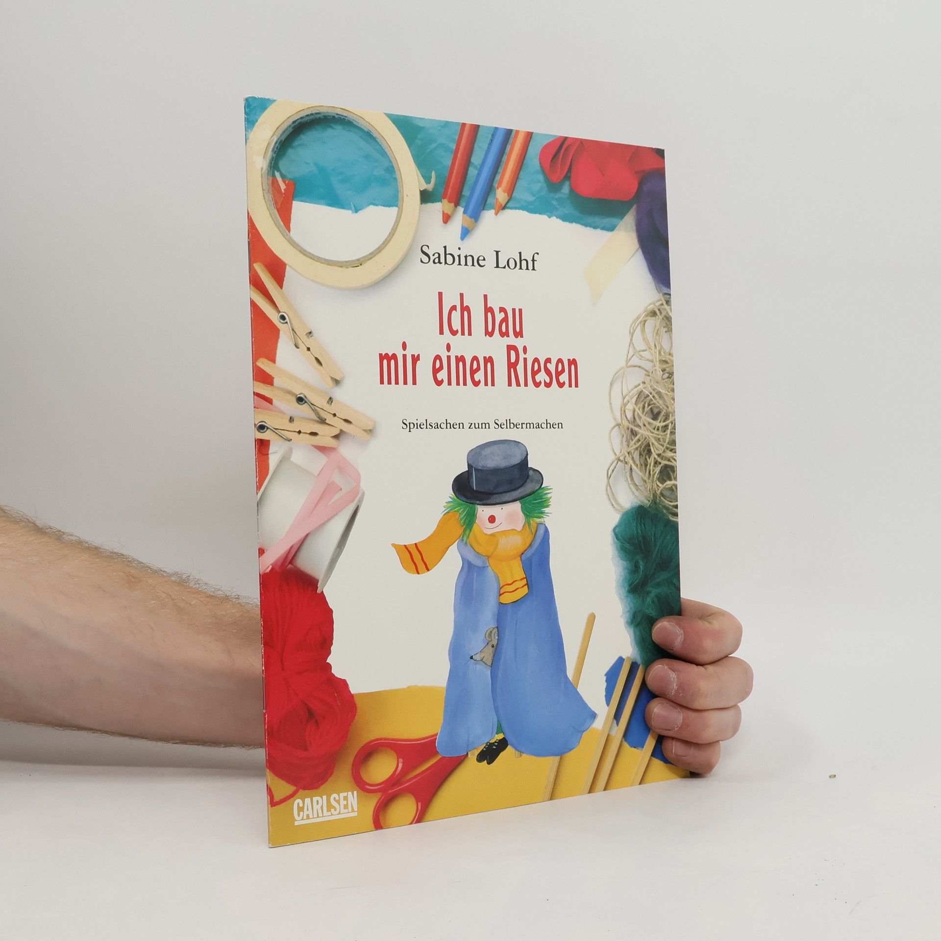 Sabine Lohf Ich bau mir einen Riesen