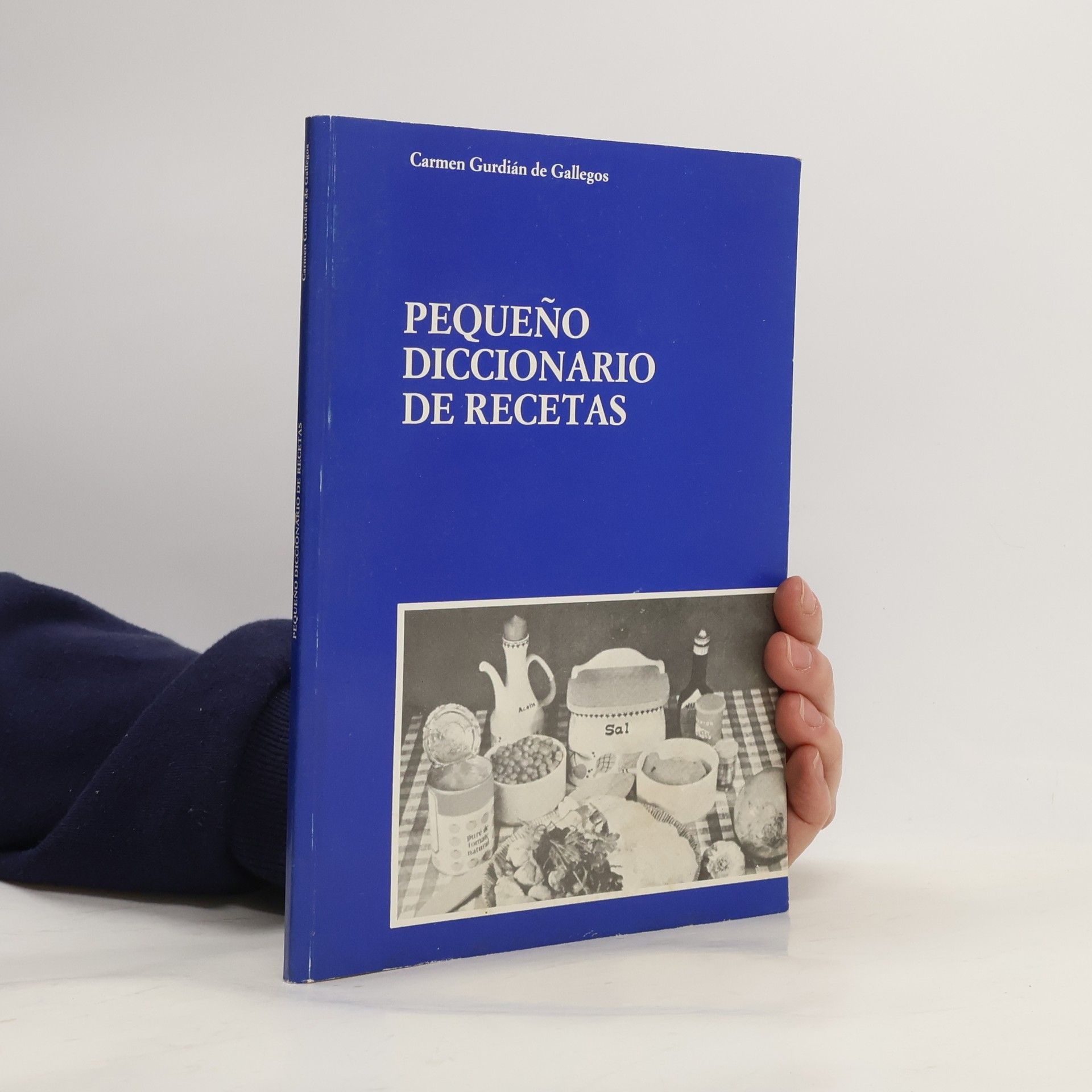Carmen Gurdián de Gallegos Pequeno diccionario de recetas