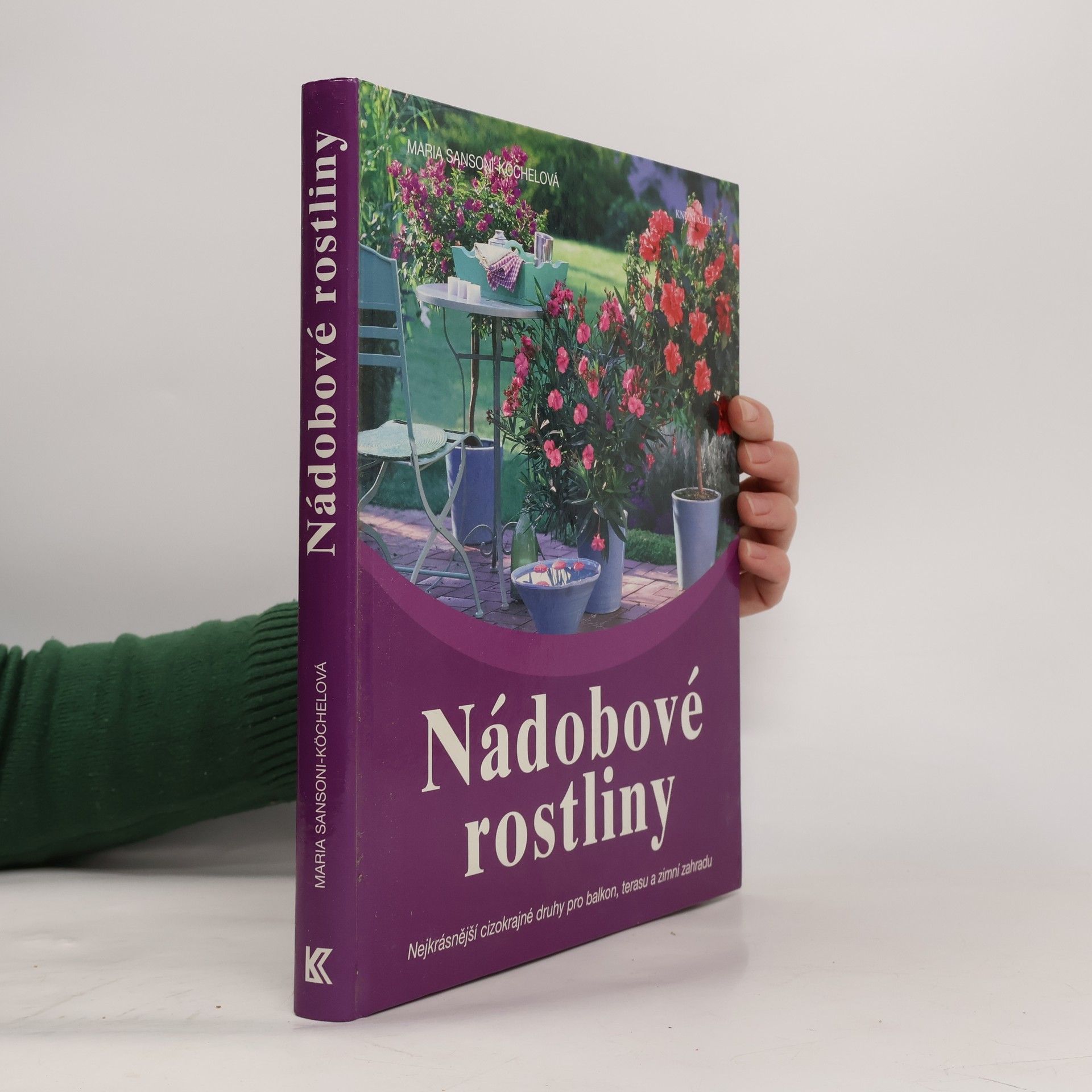 Maria Sansoni-Köchel Nádobové rostliny