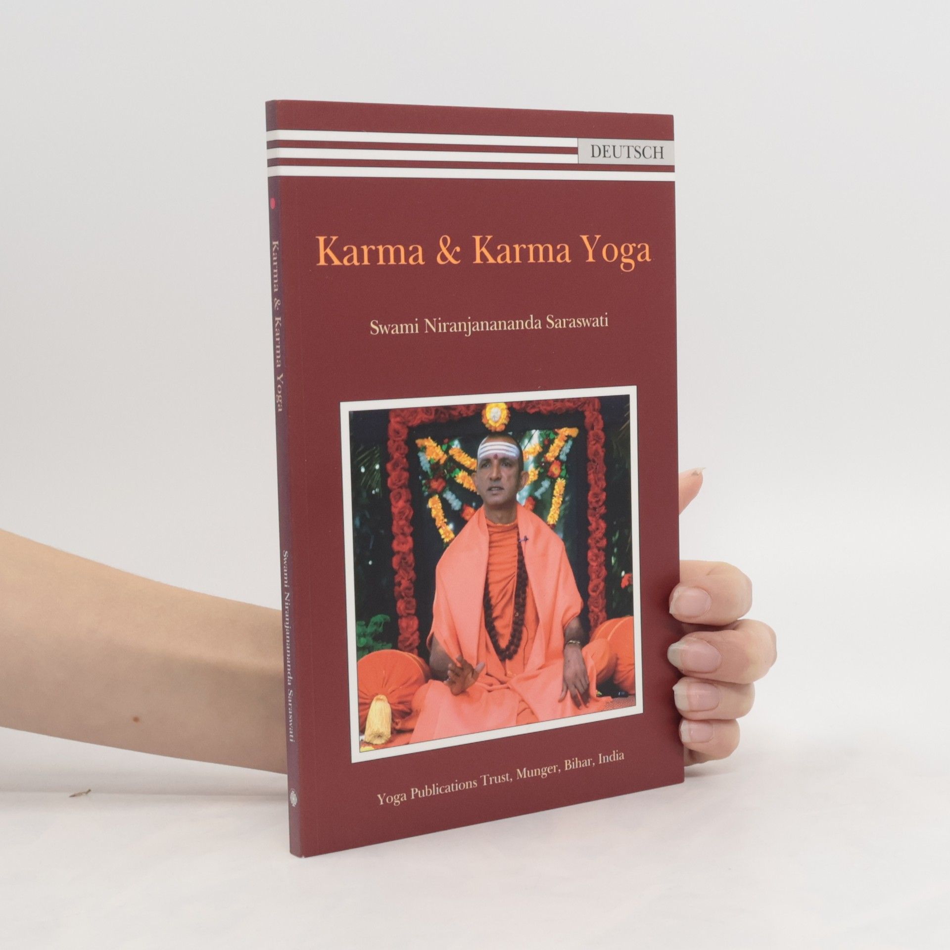 Niranjanananda Saraswati Karma & Karma Yoga