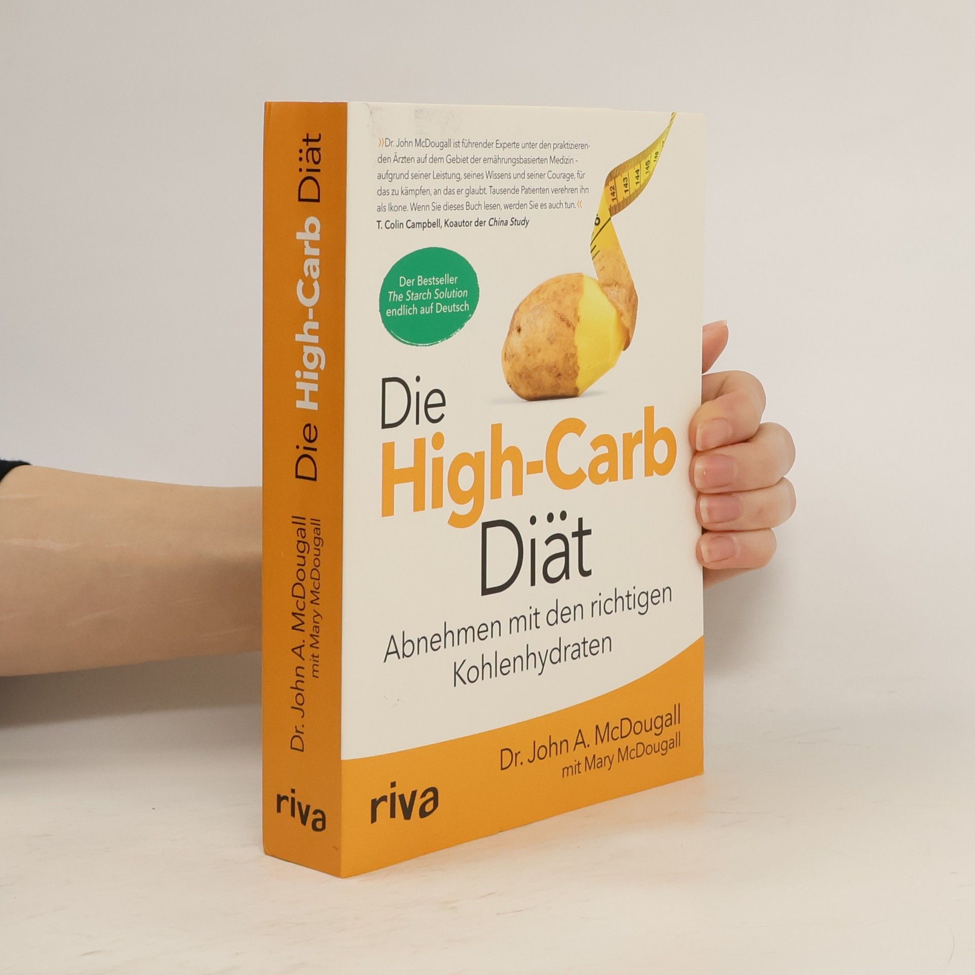 John A. McDougall Die High-Carb-Diät