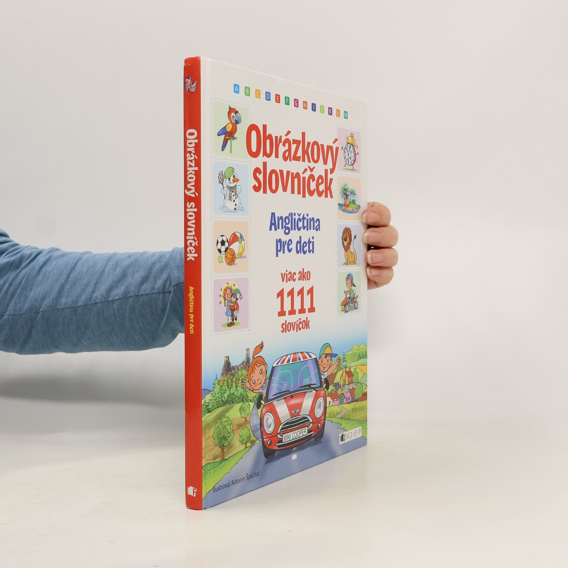 Antonín Šplíchal Obrázkový slovníček, angličtina pre deti