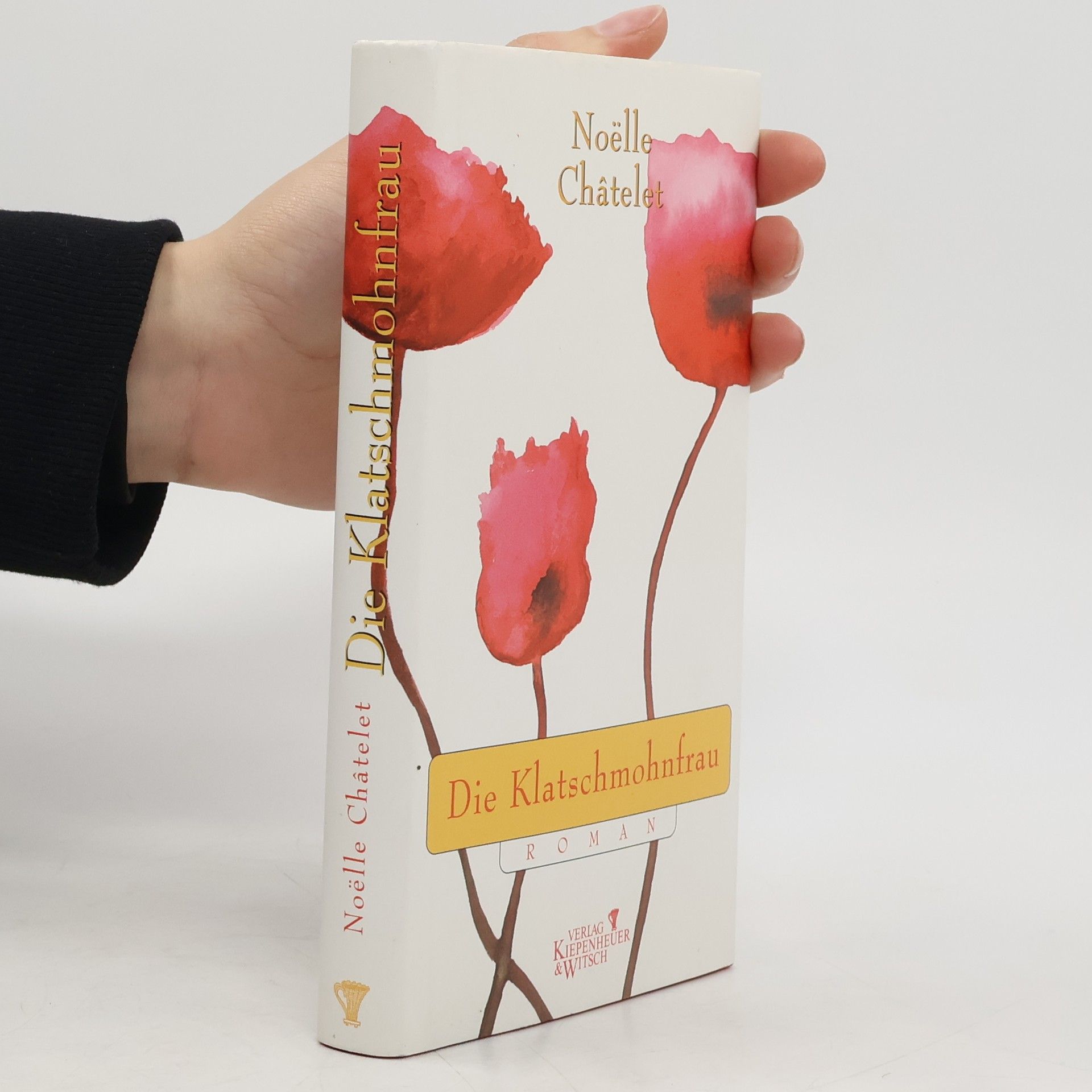 Noëlle Châtelet Die Klatschmohnfrau