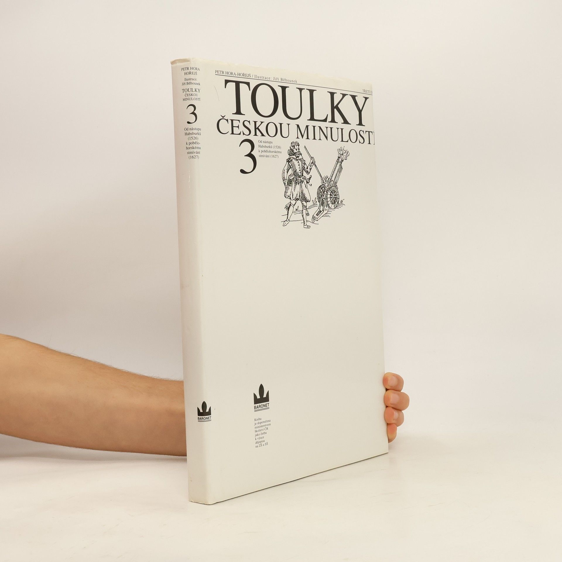 Petr Hořejš Toulky českou minulostí 3