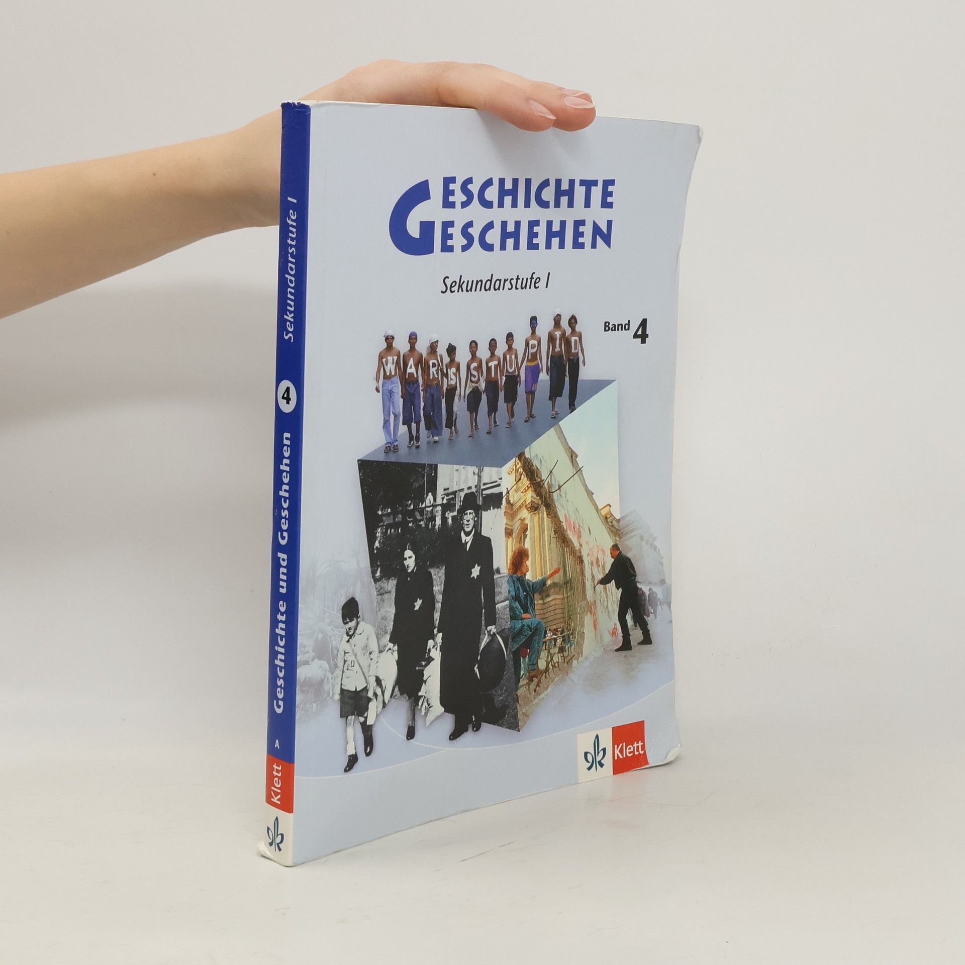 Autorenkollektiv Geschichte. Geschehen. Sekundarstufe I.