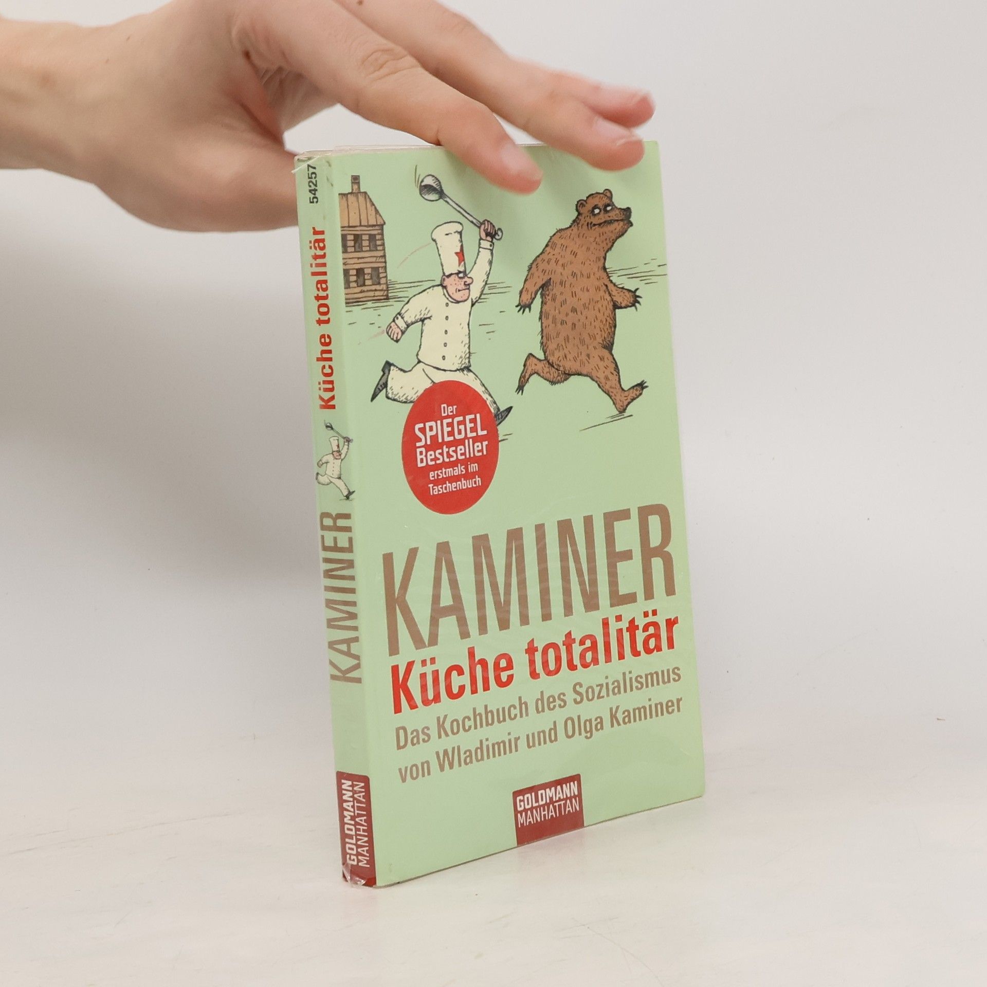 Wladimir Kaminer Küche totalitär. Das Kochbuch des Sozialismus