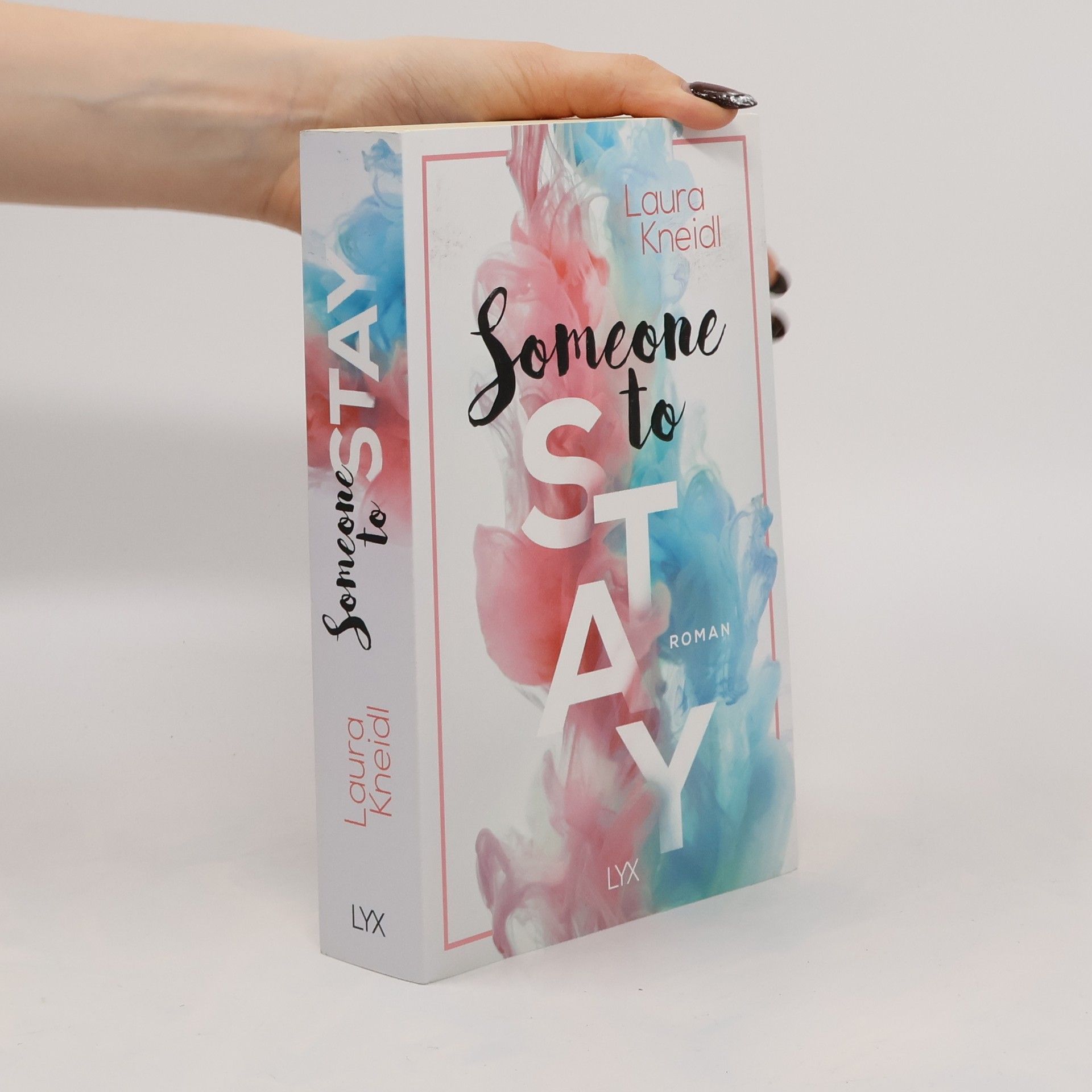 Laura Kneidl Someone to Stay