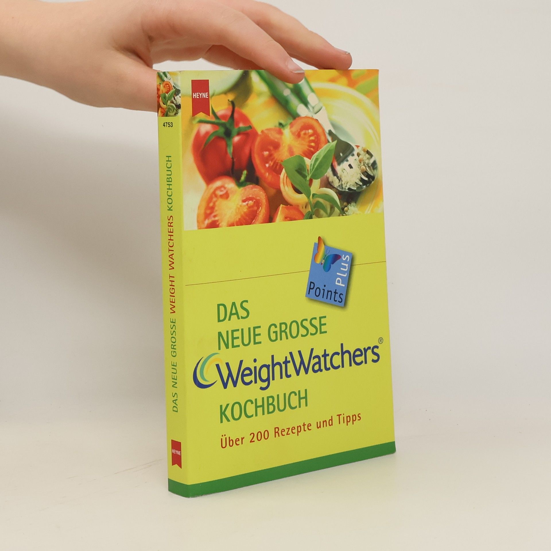 Weight Watchers International Das neue grosse Weight-Watchers-Kochbuch
