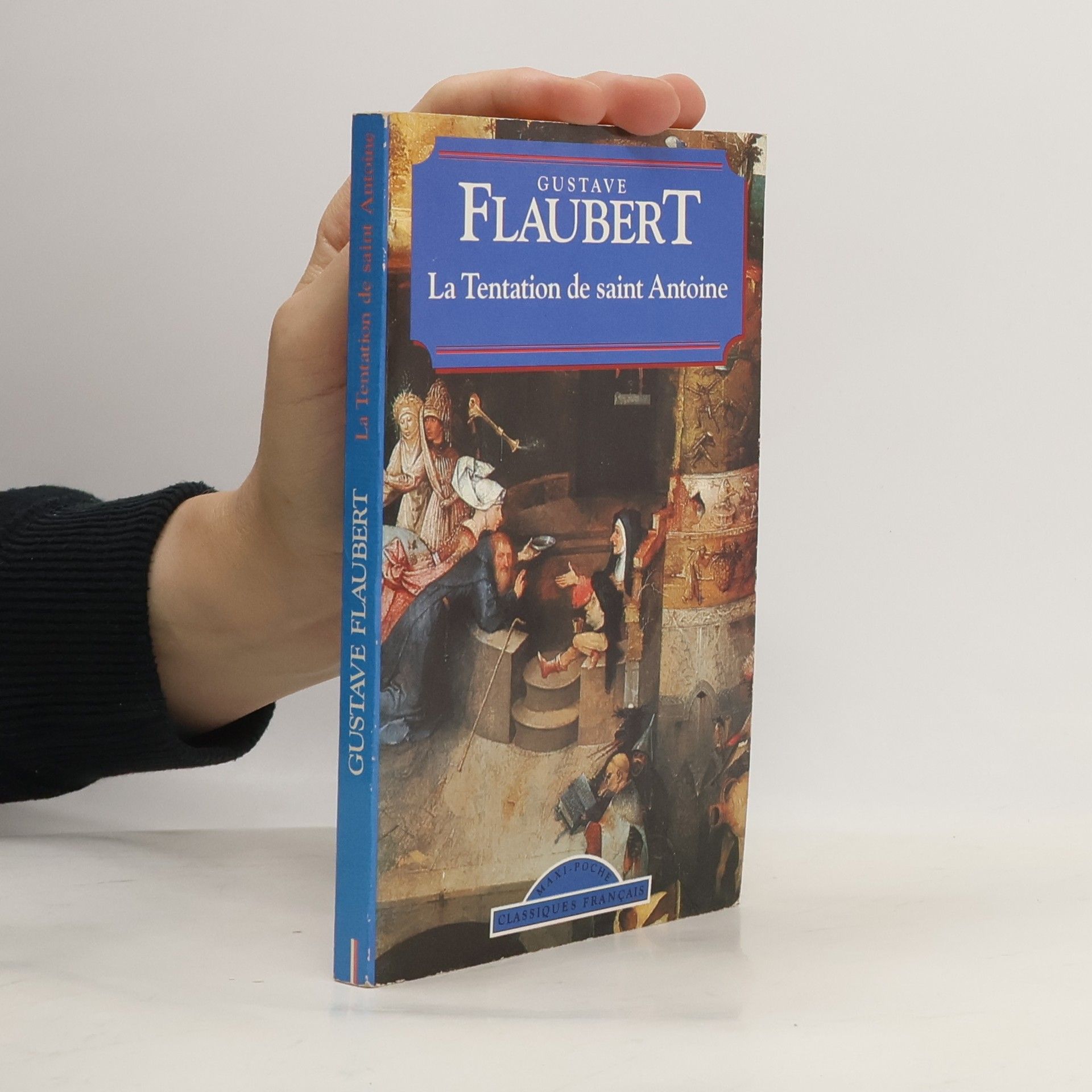 Classiques Français: La tentation de Saint Antoine