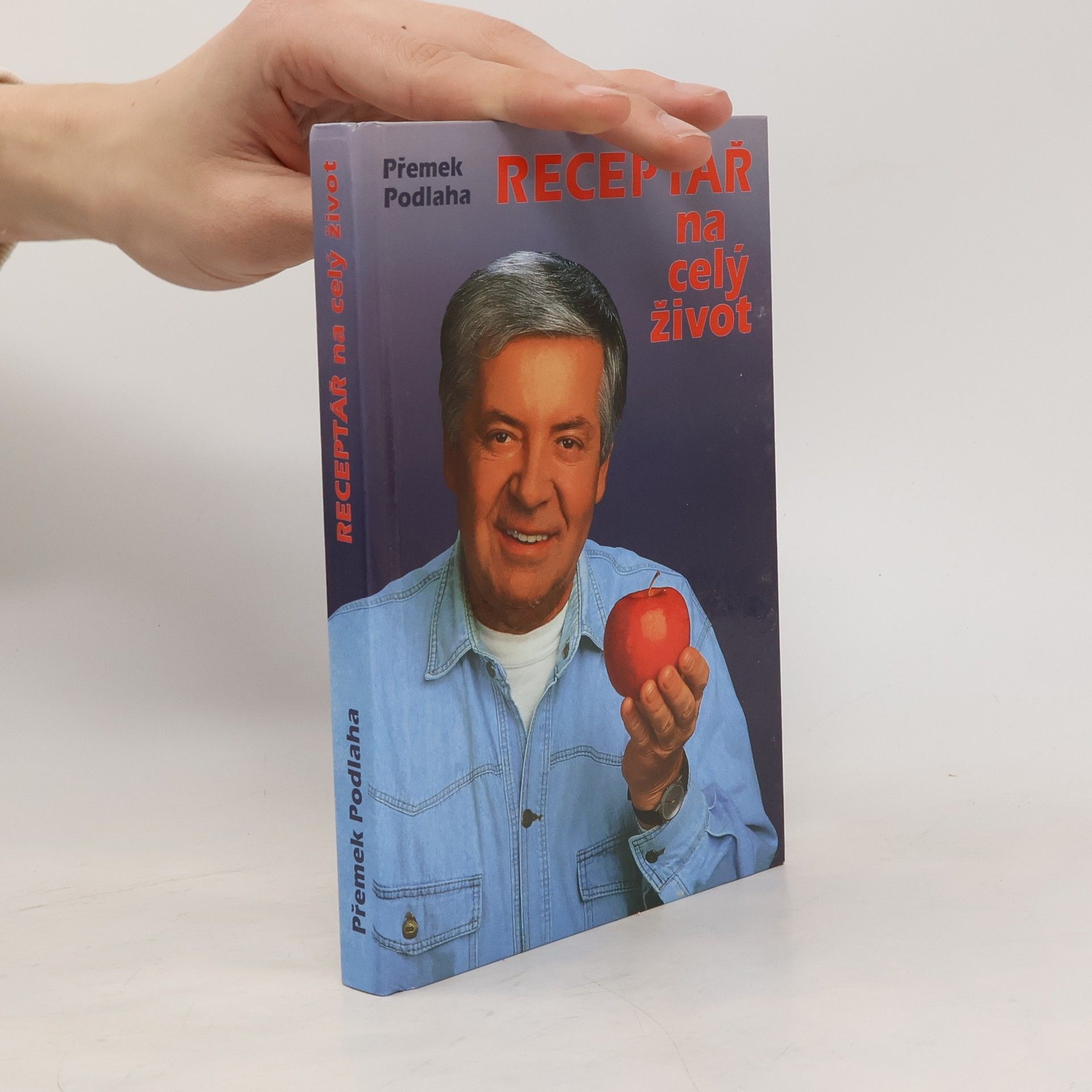 Přemek Podlaha Receptář na celý život