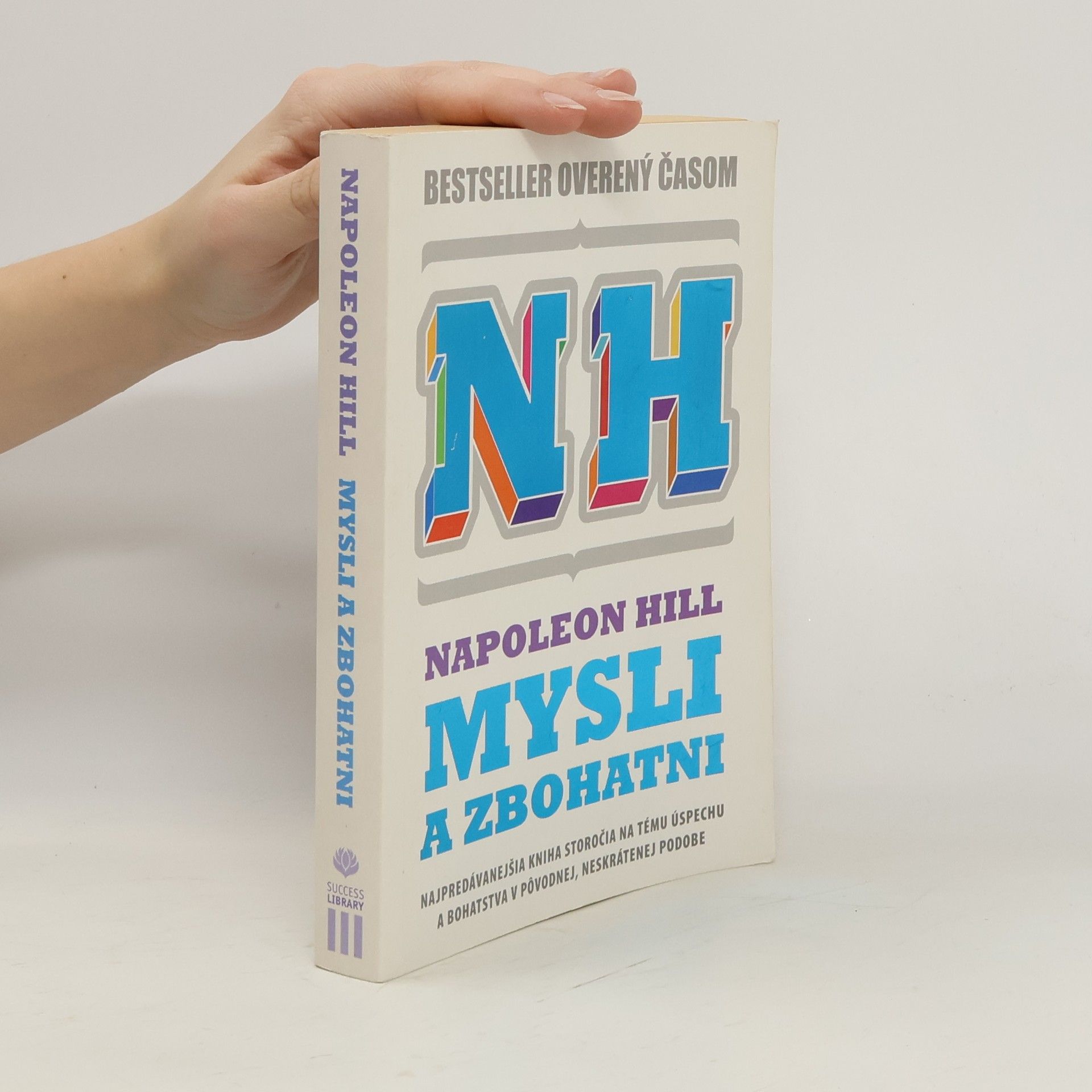 Napoleon Hill Mysli a zbohatni