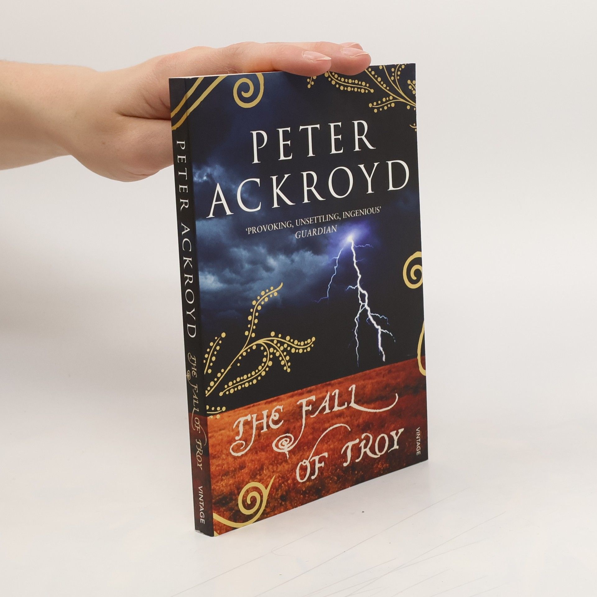 Peter Ackroyd The Fall Of Troy
