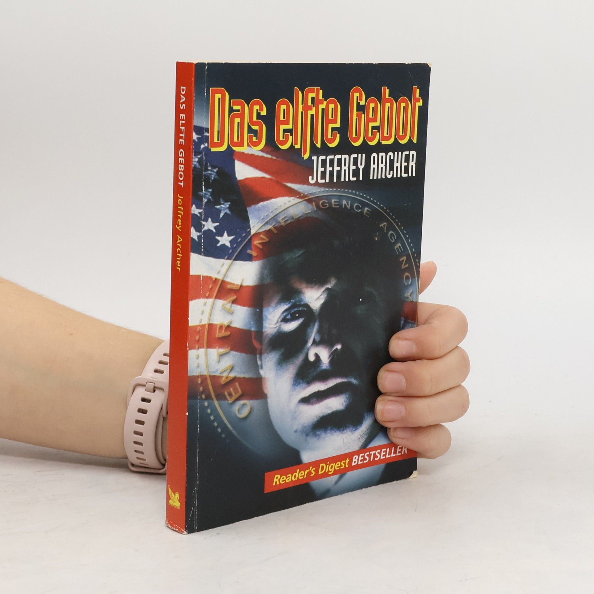 Jeffrey Archer Das elfte Gebot