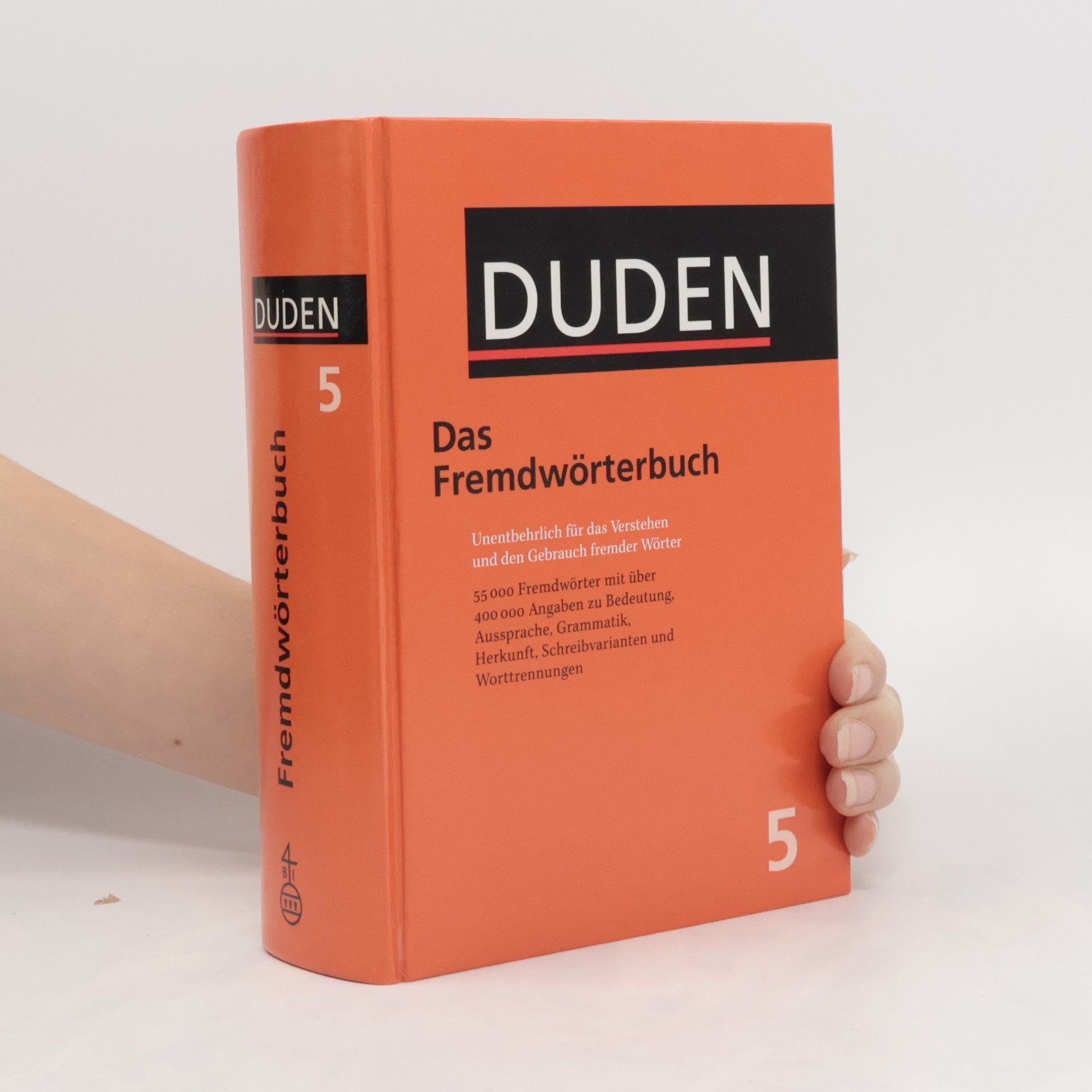 Duden: Das Fremdwörterbuch 5