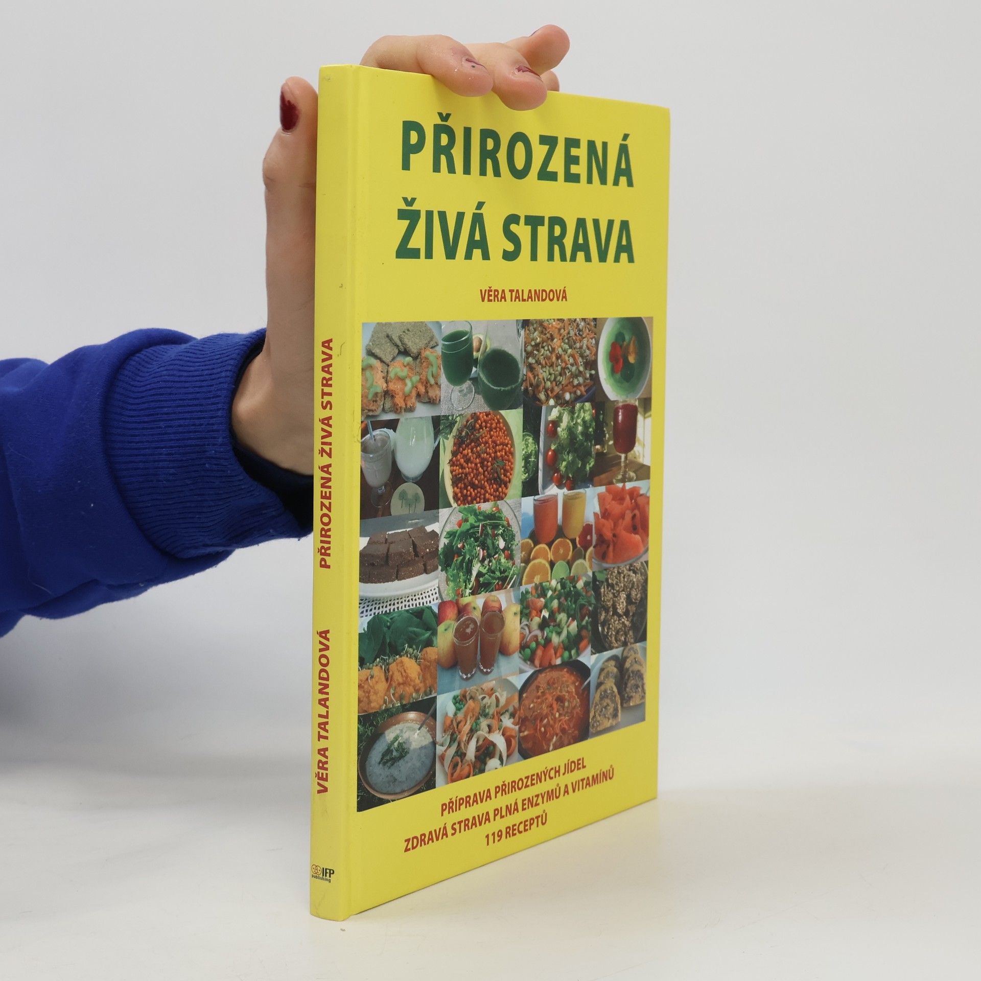 Věra Talandová Přirozená živá strava