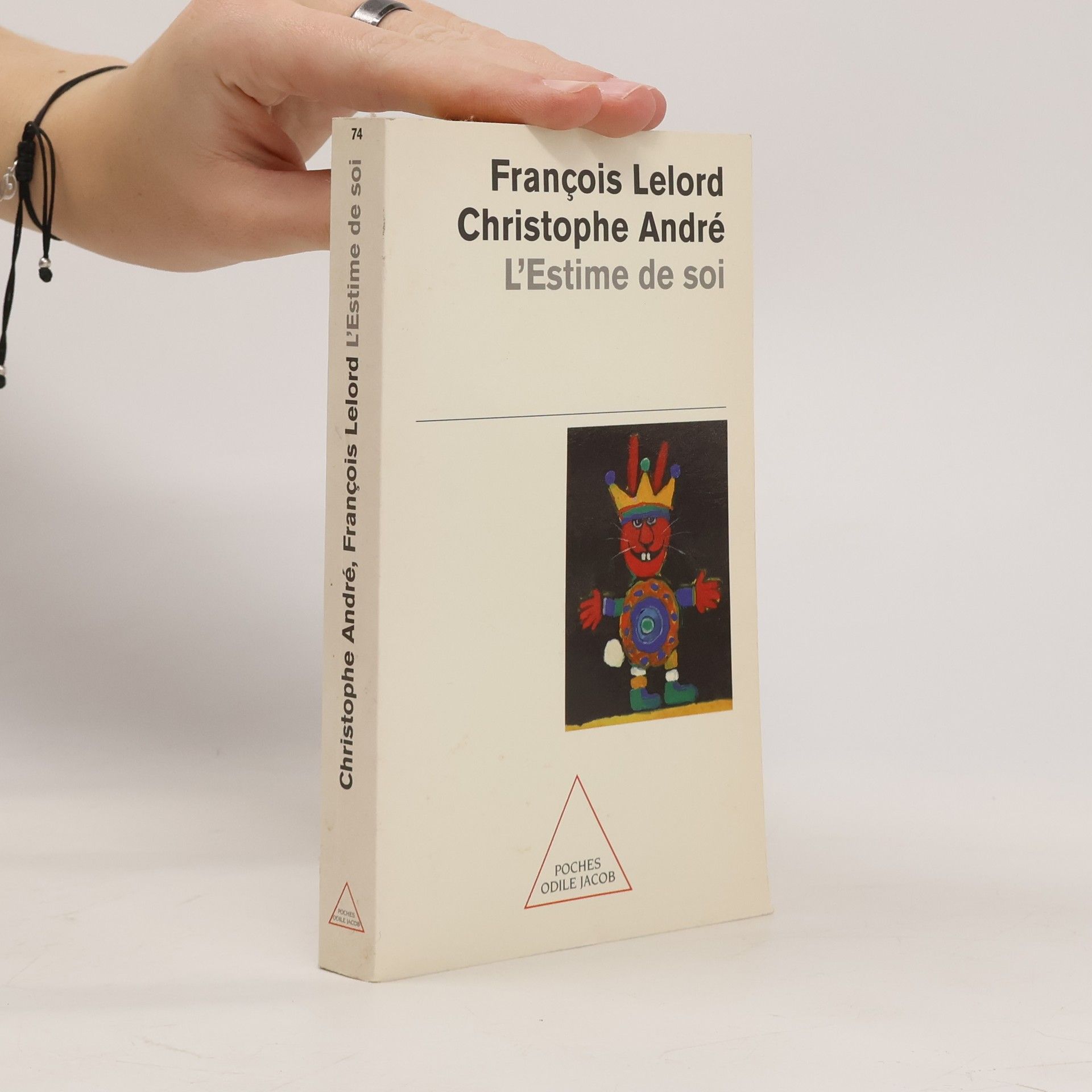 Francois Lelord Poches Odile Jacob - 74: L'Estime de soi