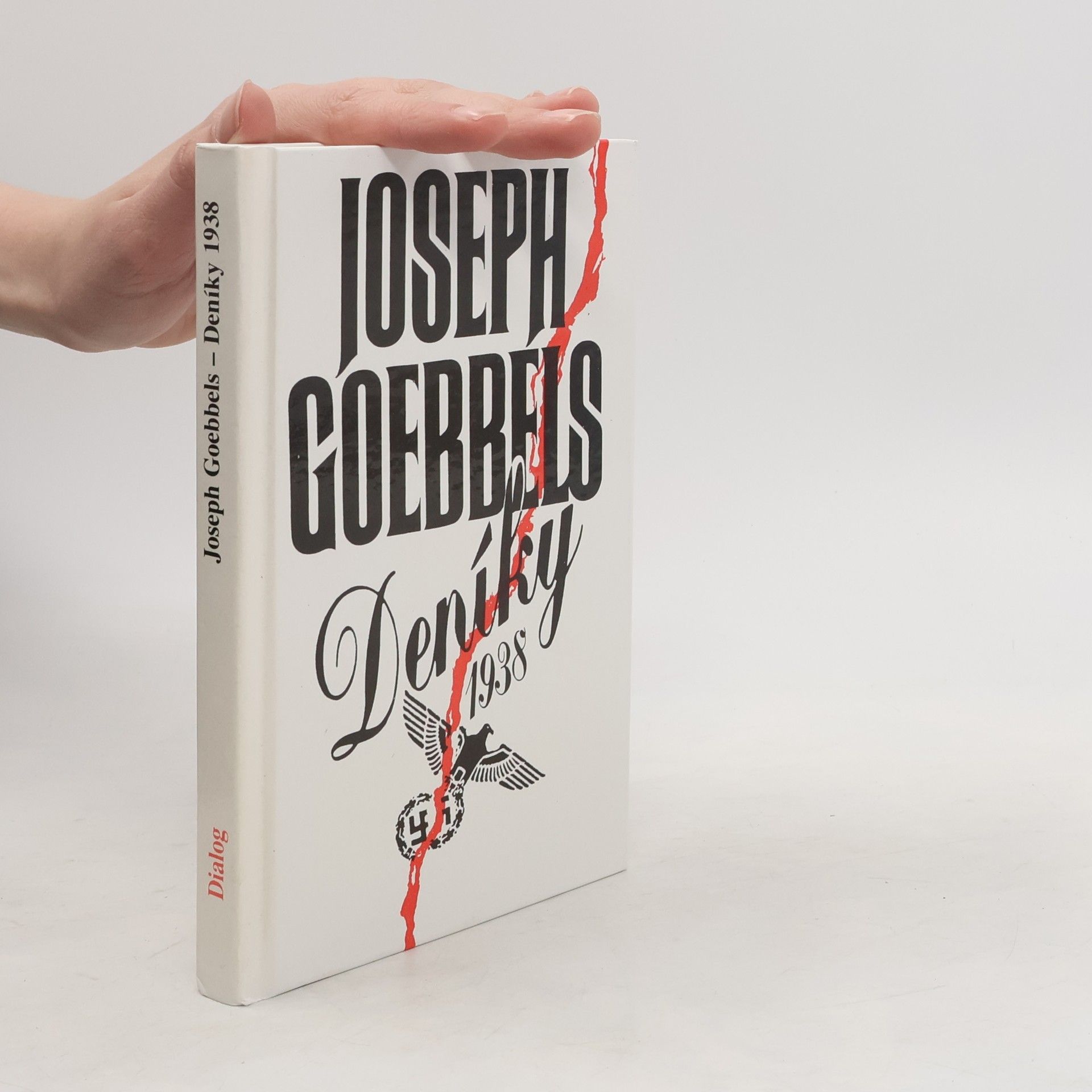 Joseph Paul Goebbels Deníky 1938