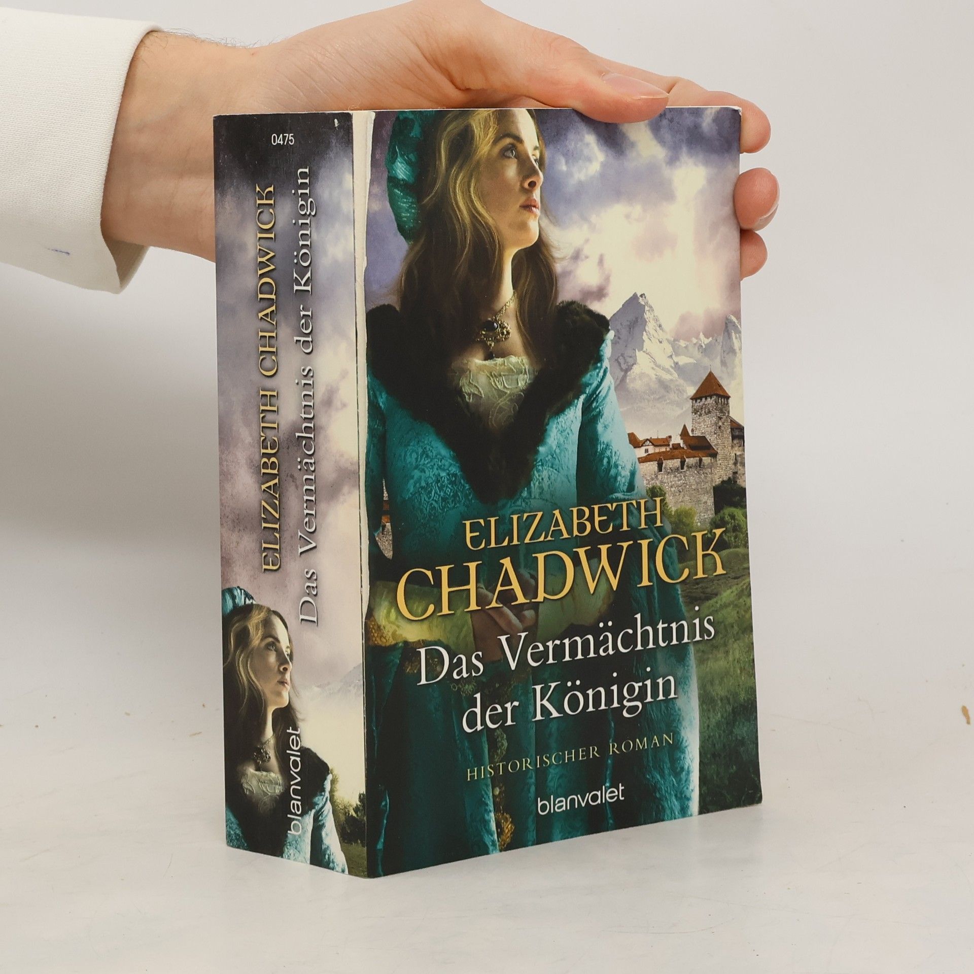 Elizabeth Chadwick Das Vermächtnis der Königin