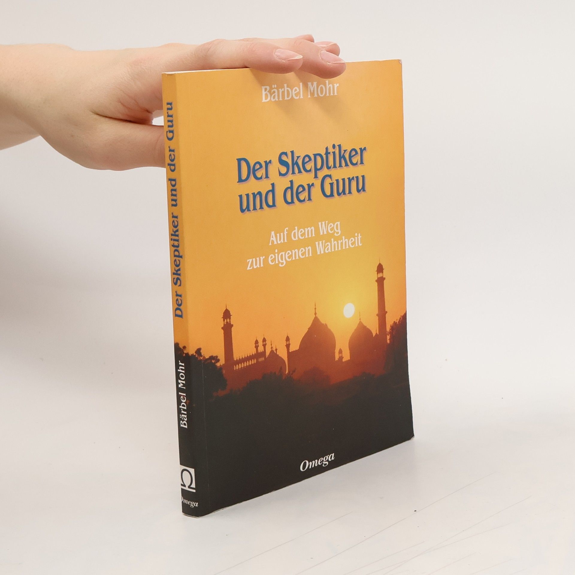 Bärbel Mohr Der Skeptiker und der Guru