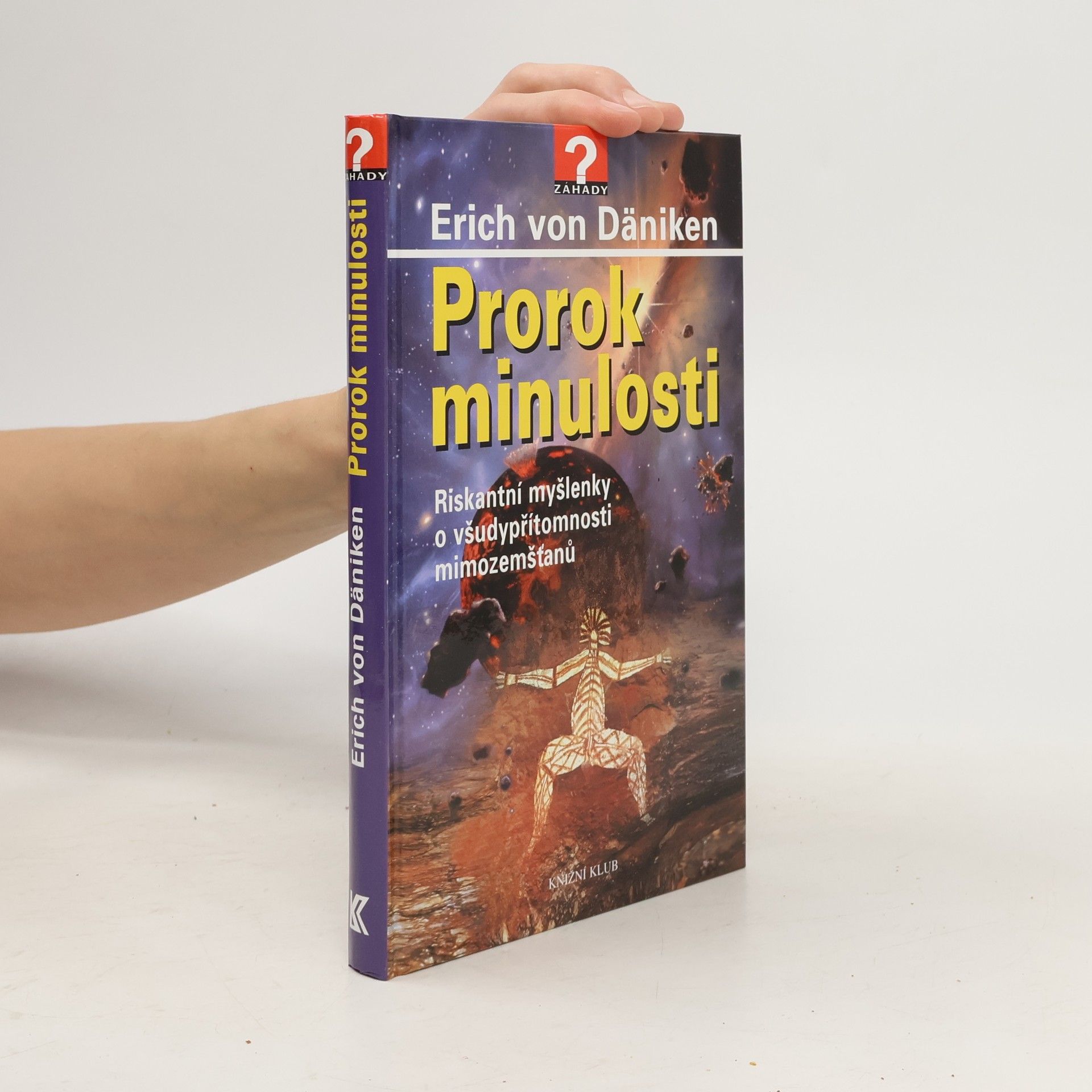 Erich von Däniken Prorok minulosti