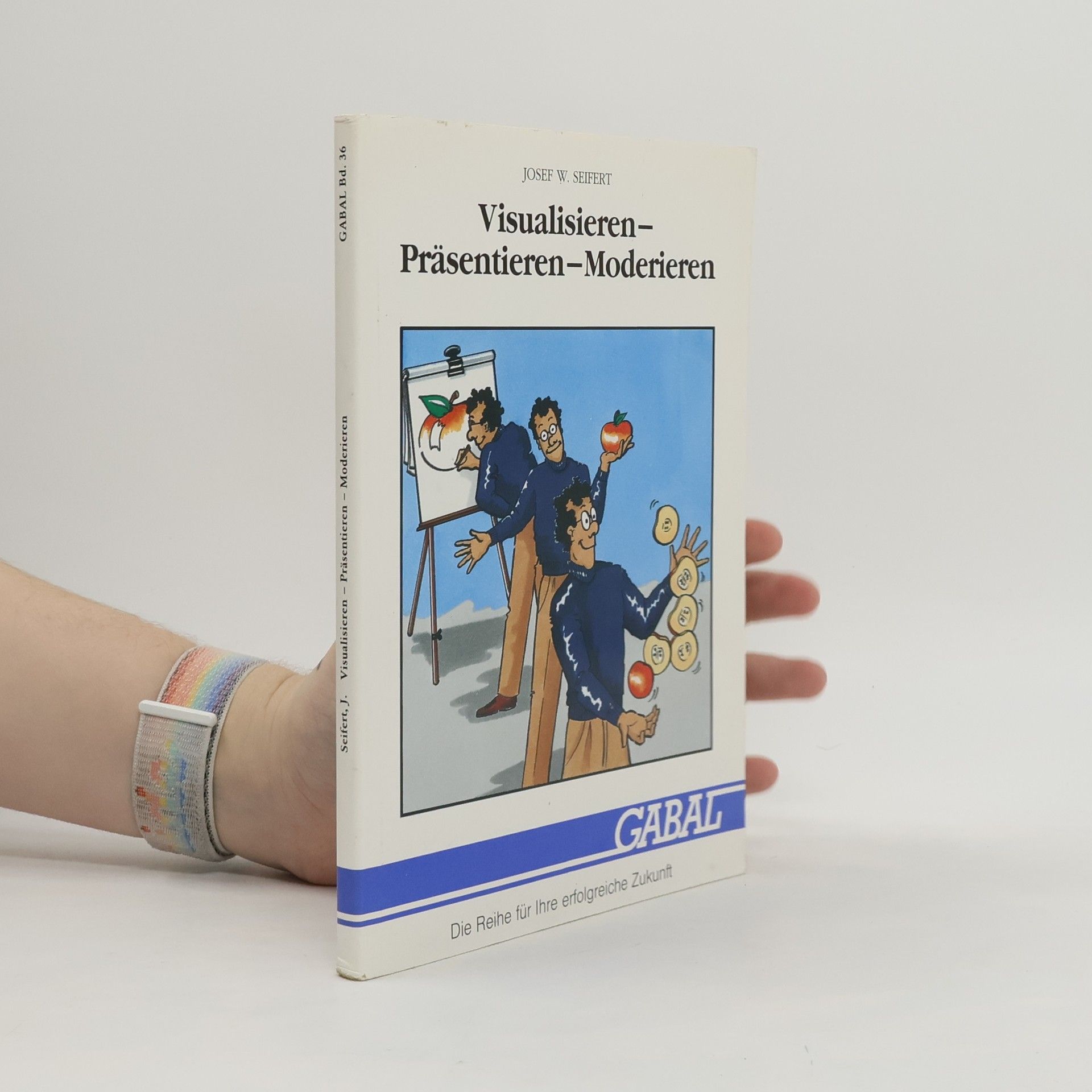 Visualisieren - Präsentieren - Moderieren