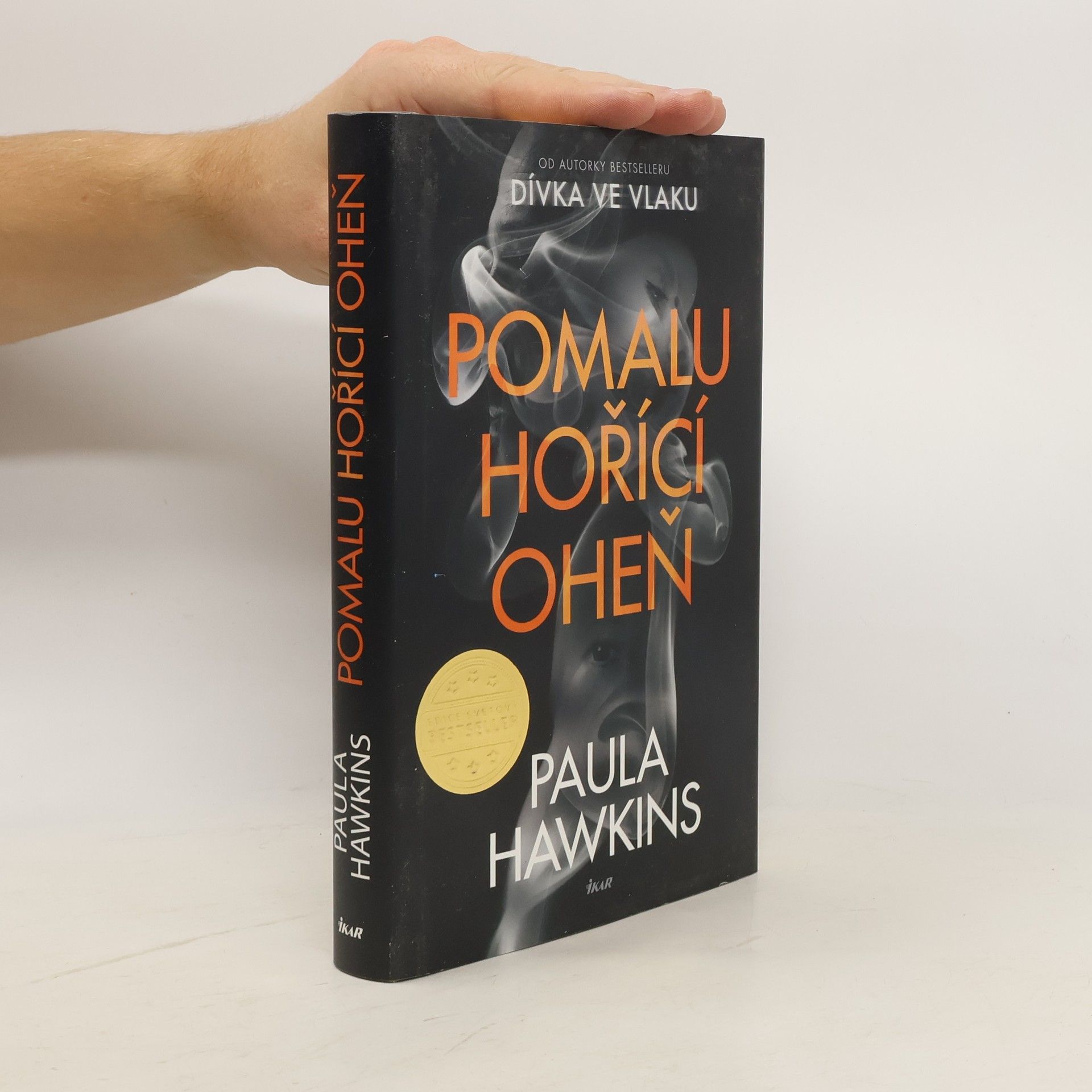 Paula Hawkinsová Pomalu hořící oheň