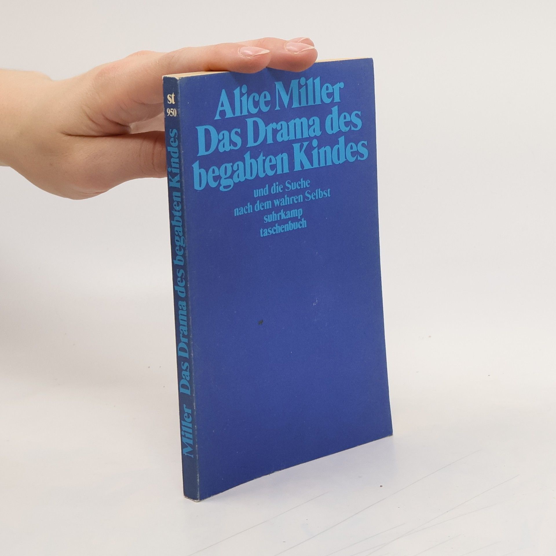 Alice Miller Das Drama des begabten Kindes