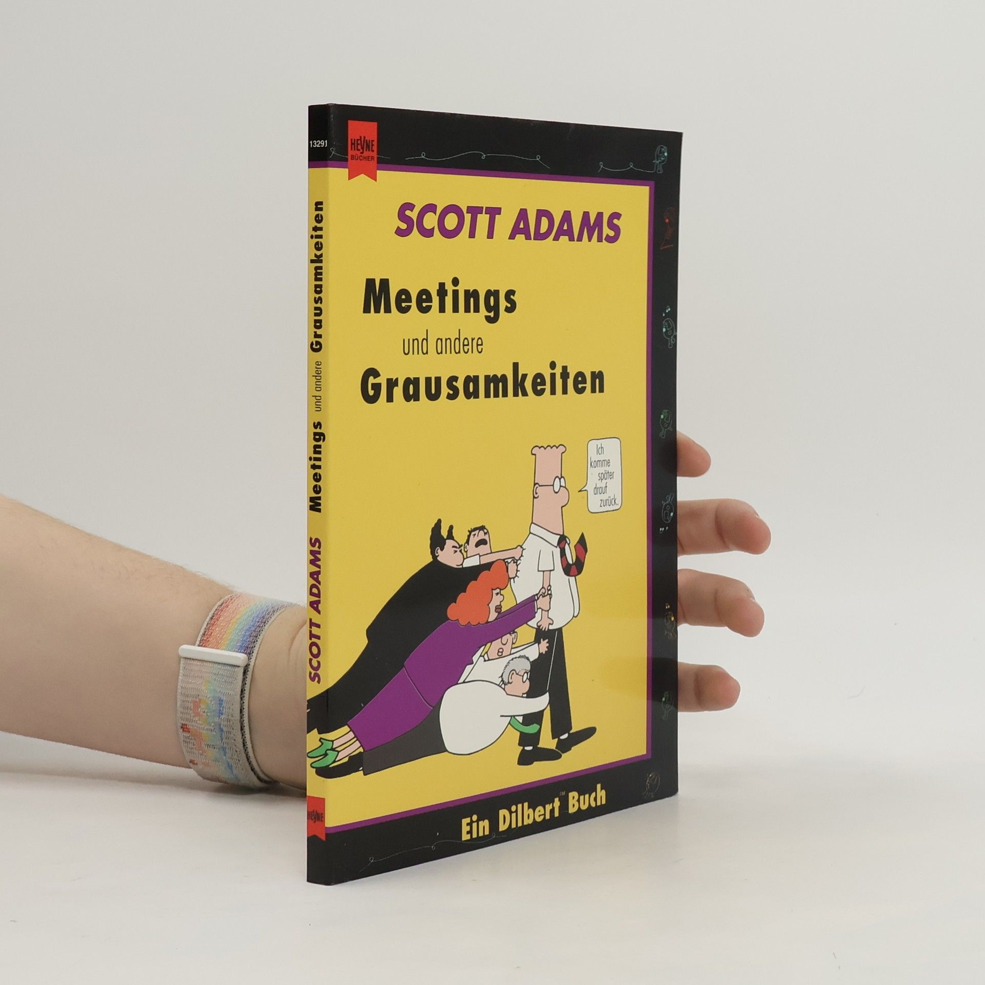 Scott Adams Meetings und andere Grausamkeiten