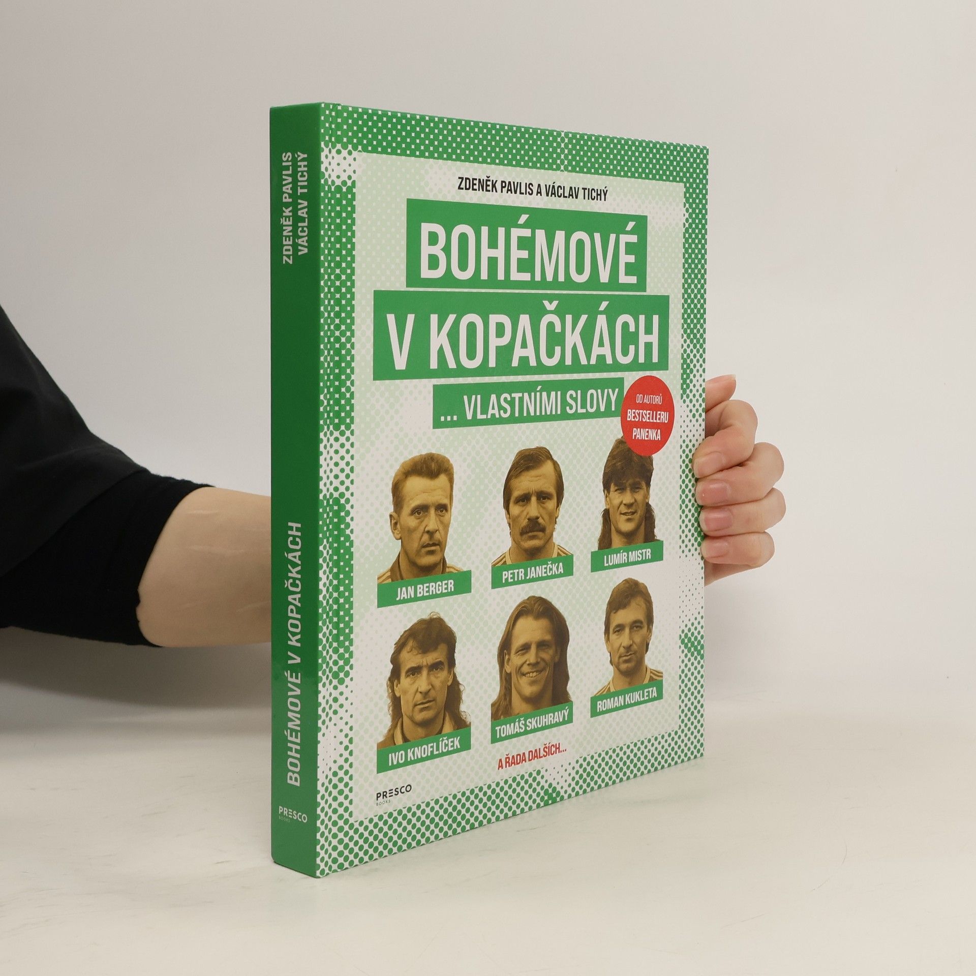 Zdeněk Pavlis Bohémové v kopačkách : ...vlastními slovy