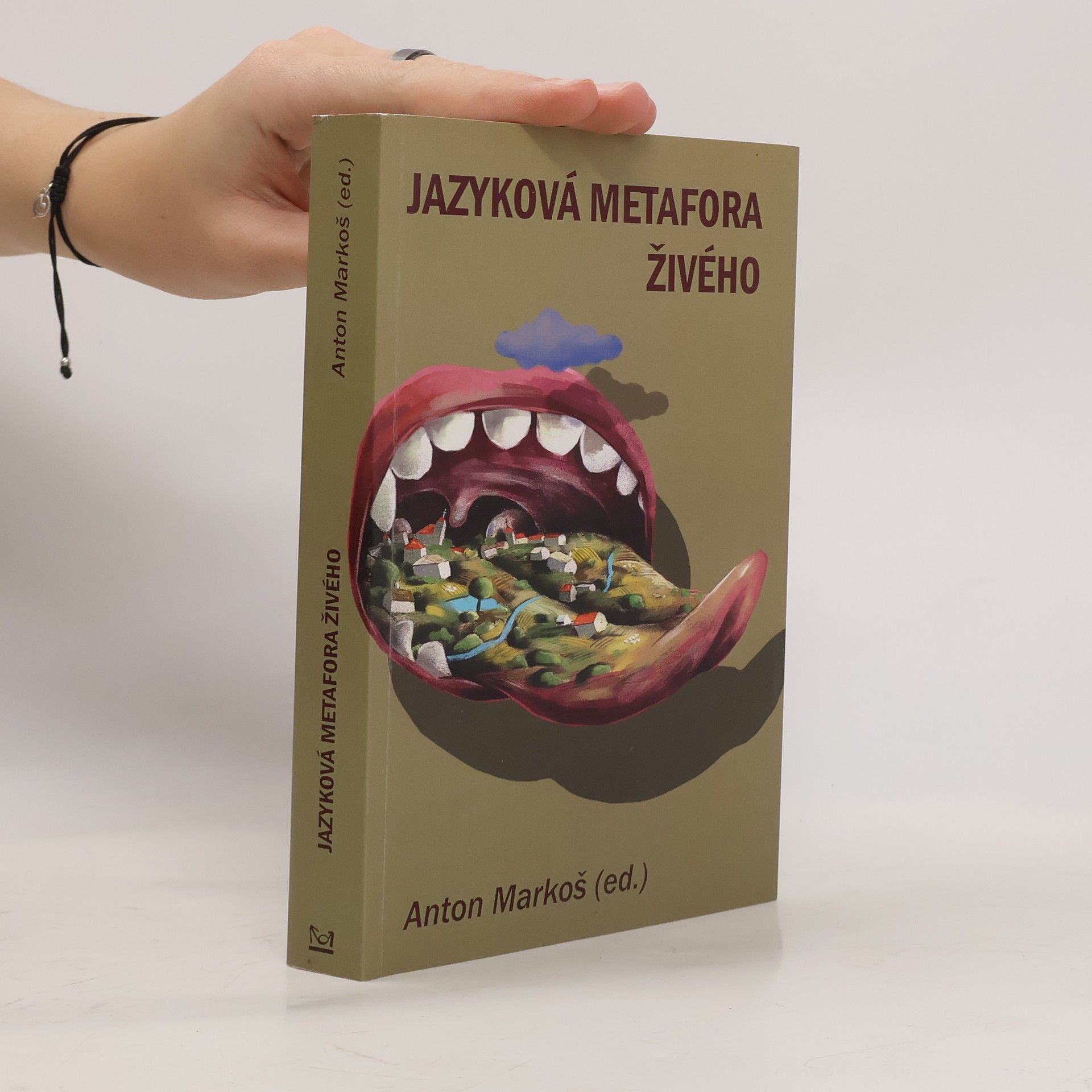 Anton Markoš Jazyková metafora živého