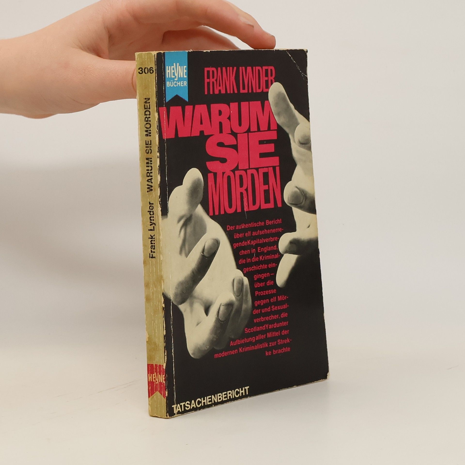 Frank Lynder Warum sie morden