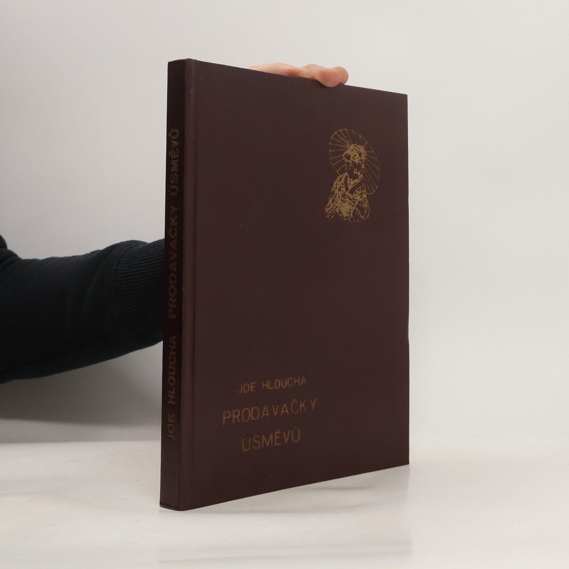 Joe Hloucha Prodavačky úsměvů. Kniha o japonských gejšách a kurtizánách