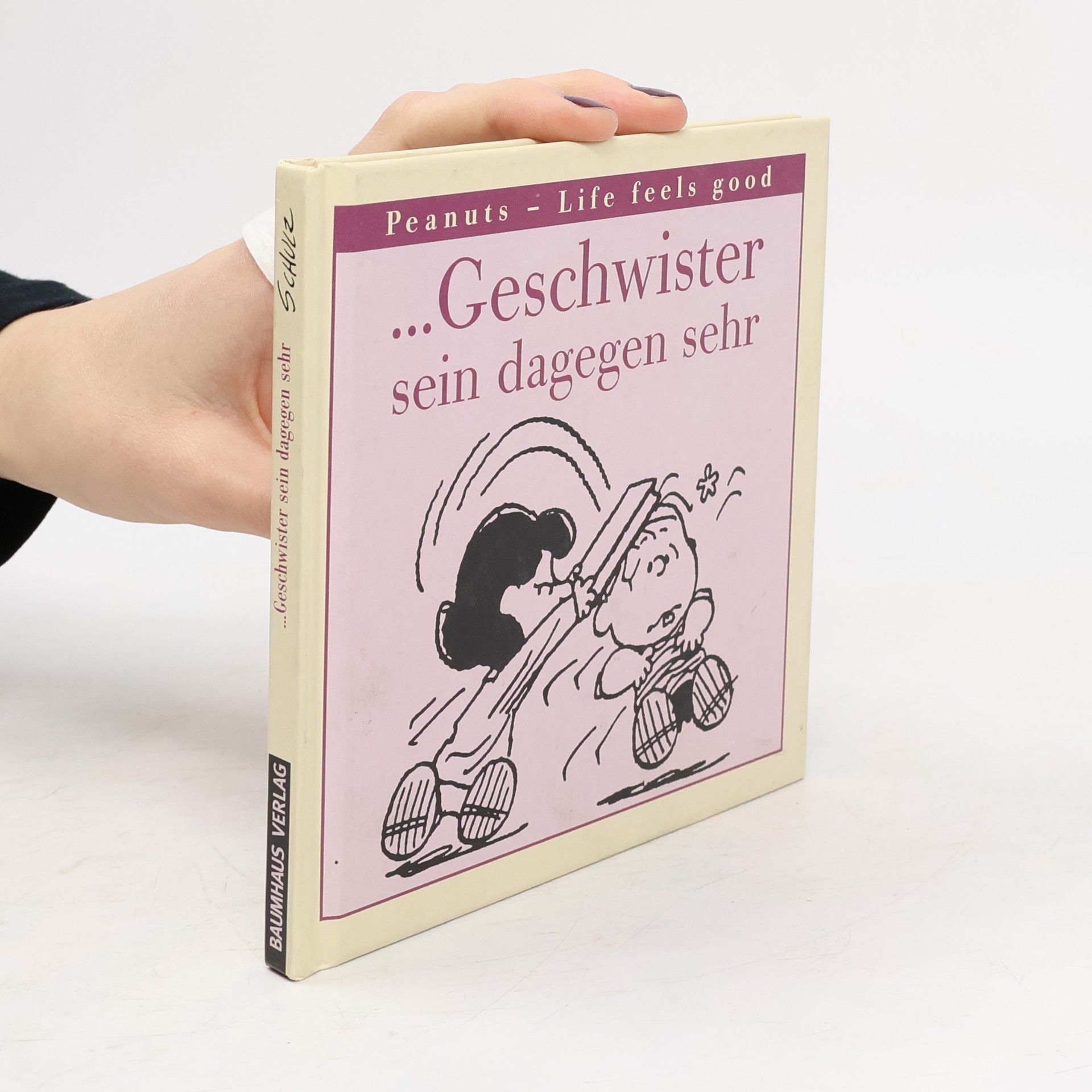 Charles M. Schulz Geschwister sein dagegen sehr