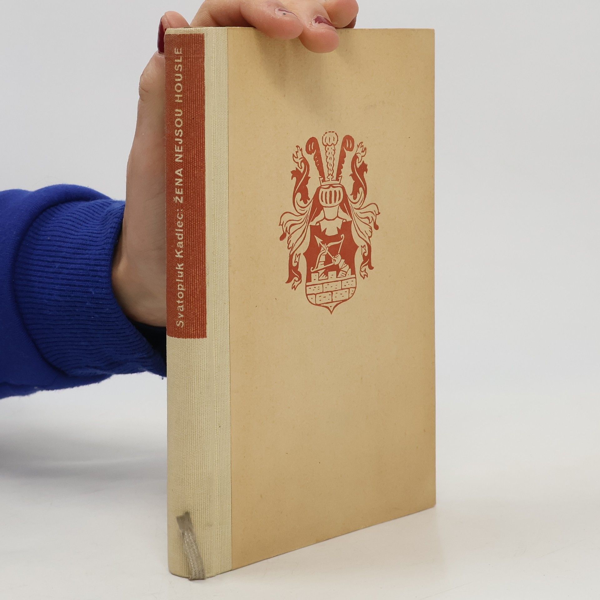 Svatopluk Kadlec Žena nejsou housle