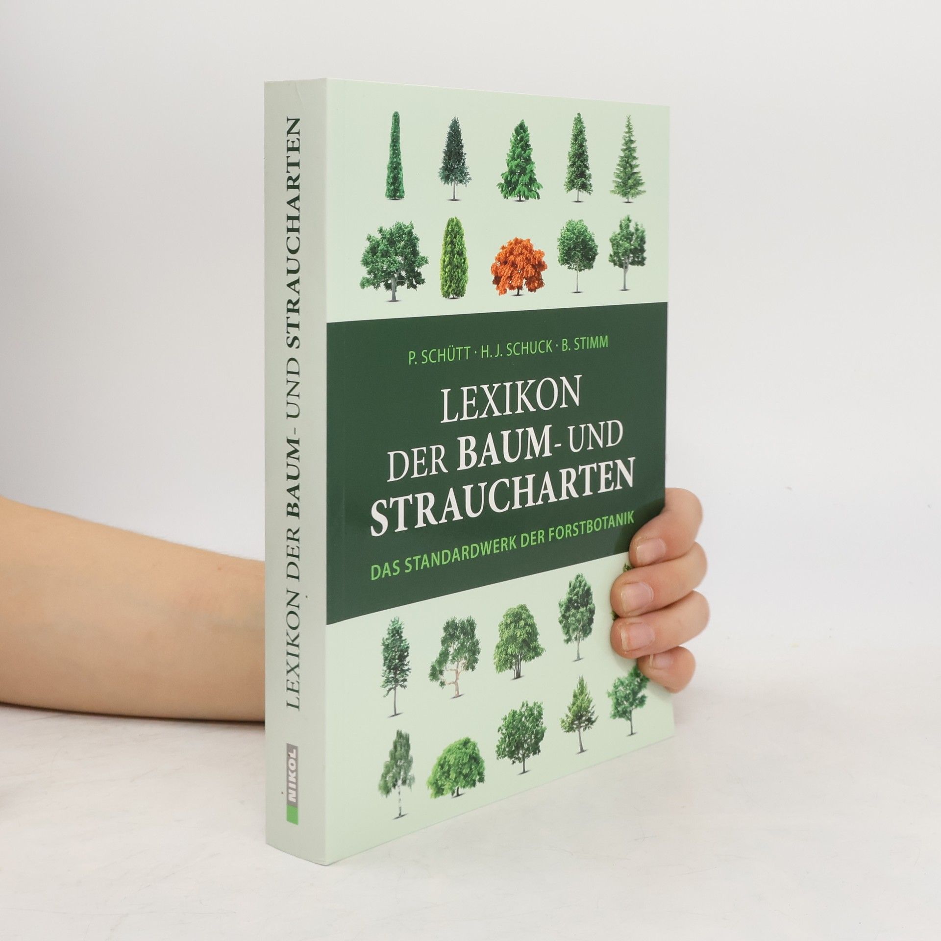 Peter Schütt Lexikon der Baum- und Straucharten