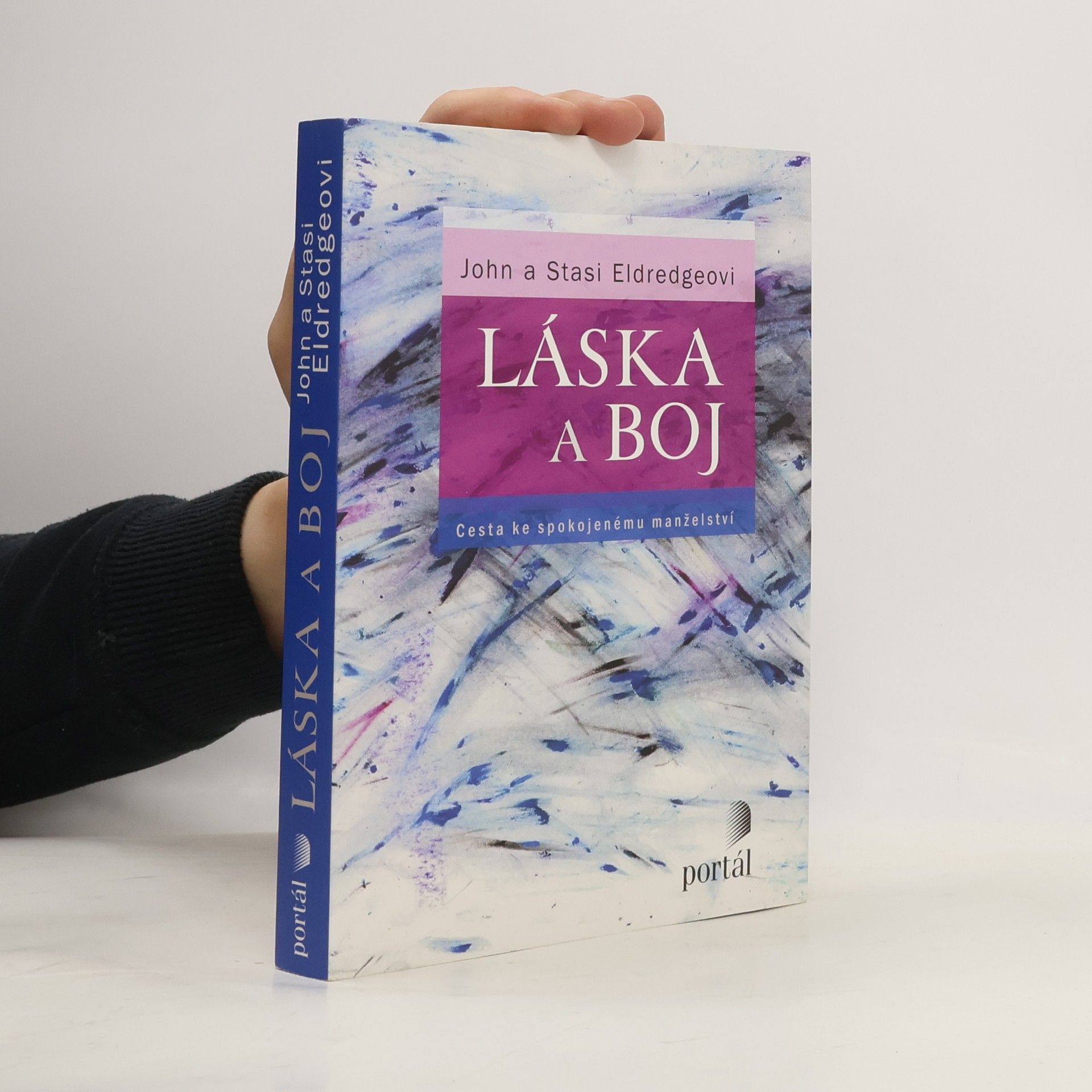 John Eldredge Láska a boj
