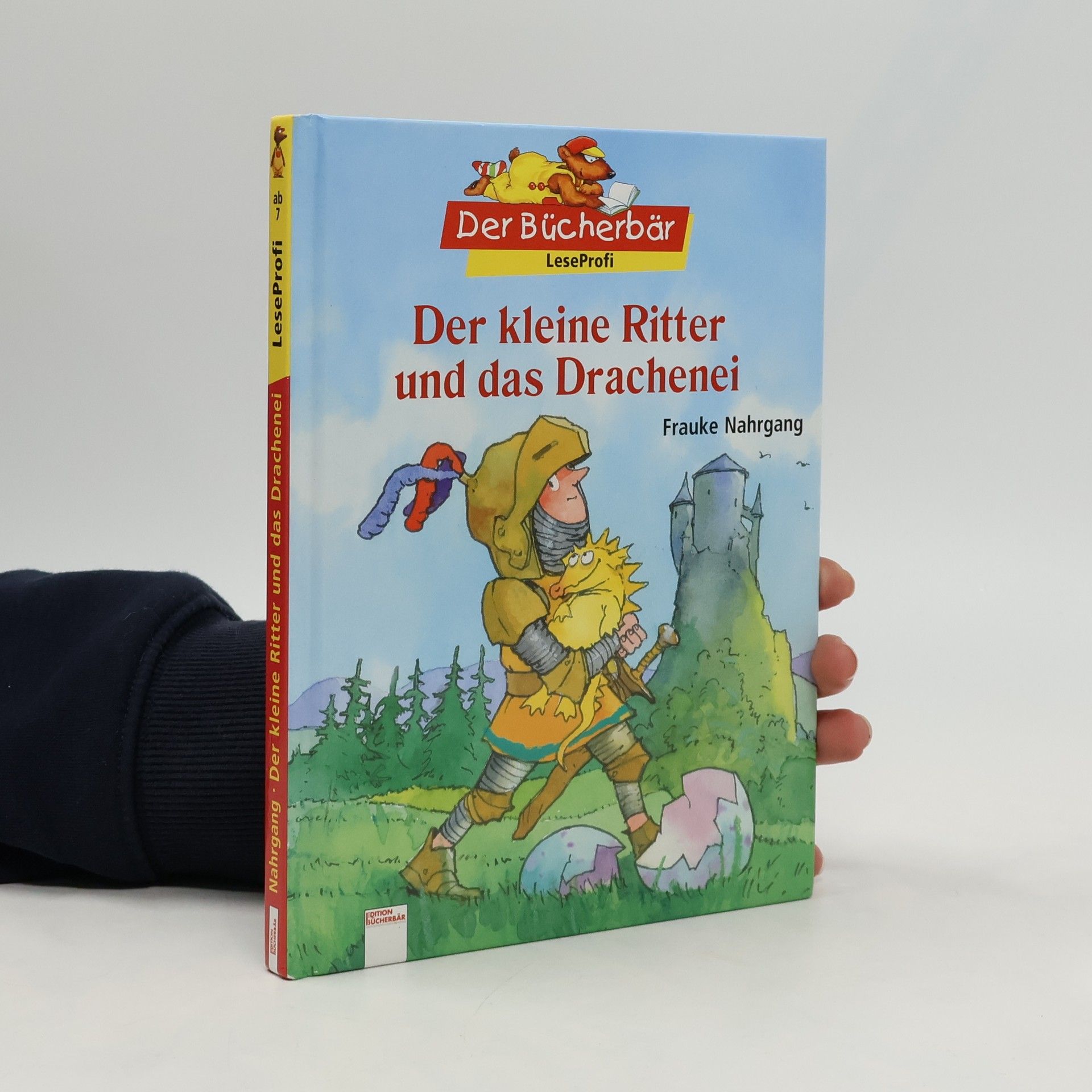 Frauke Nahrgang Der kleine Ritter und das Drachenei