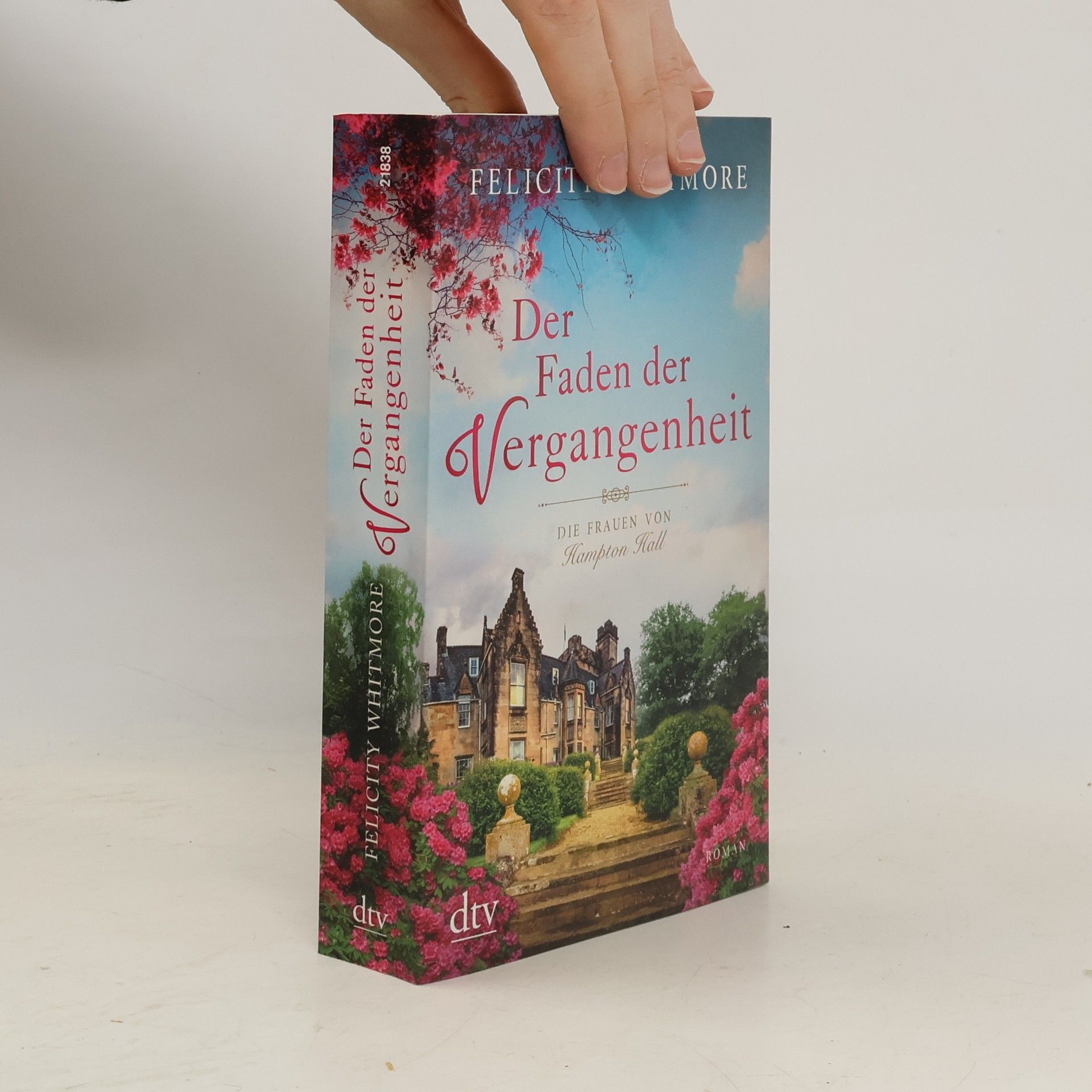 Felicity Whitmore Der Faden der Vergangenheit