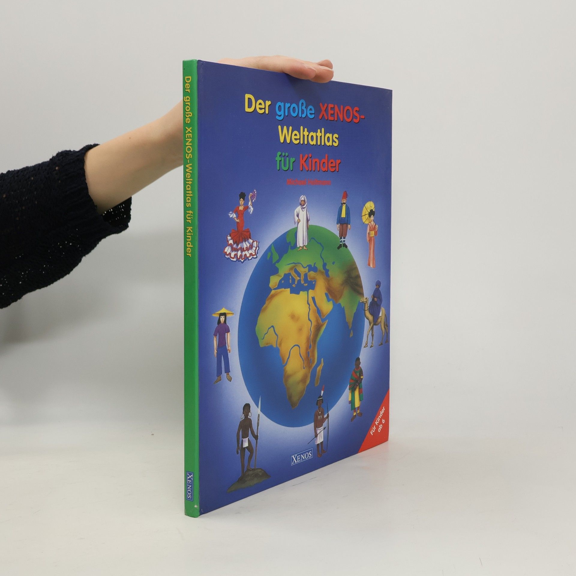 Der große Xenos-Weltatlas für Kinder