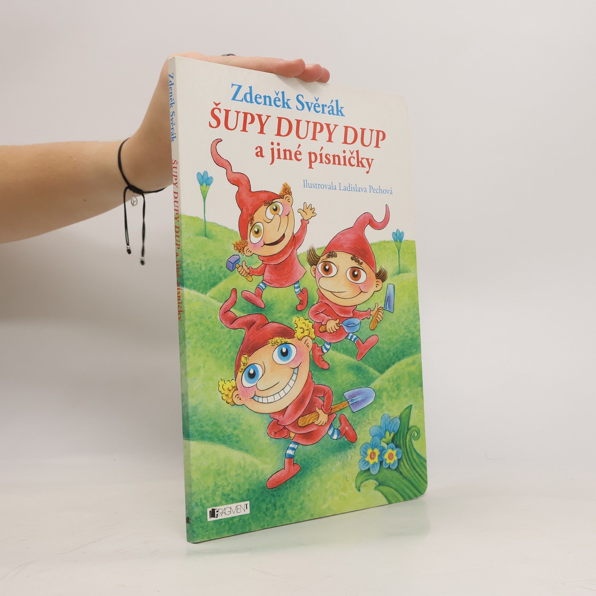 Zdeněk Svěrák Šupy dupy dup a jiné písničky