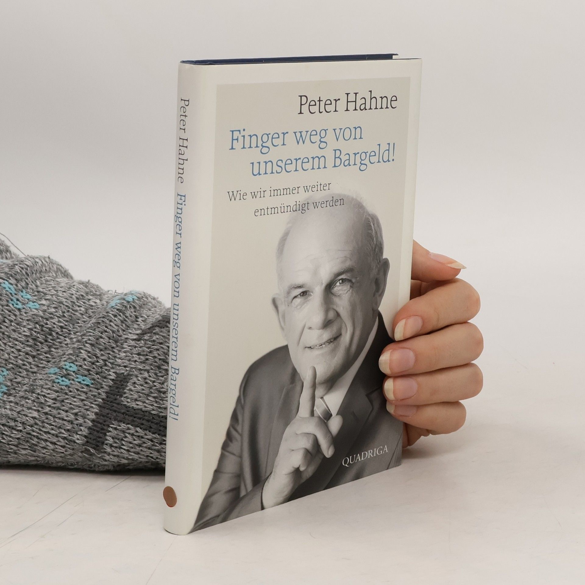 Peter Hahne Finger weg von unserem Bargeld!