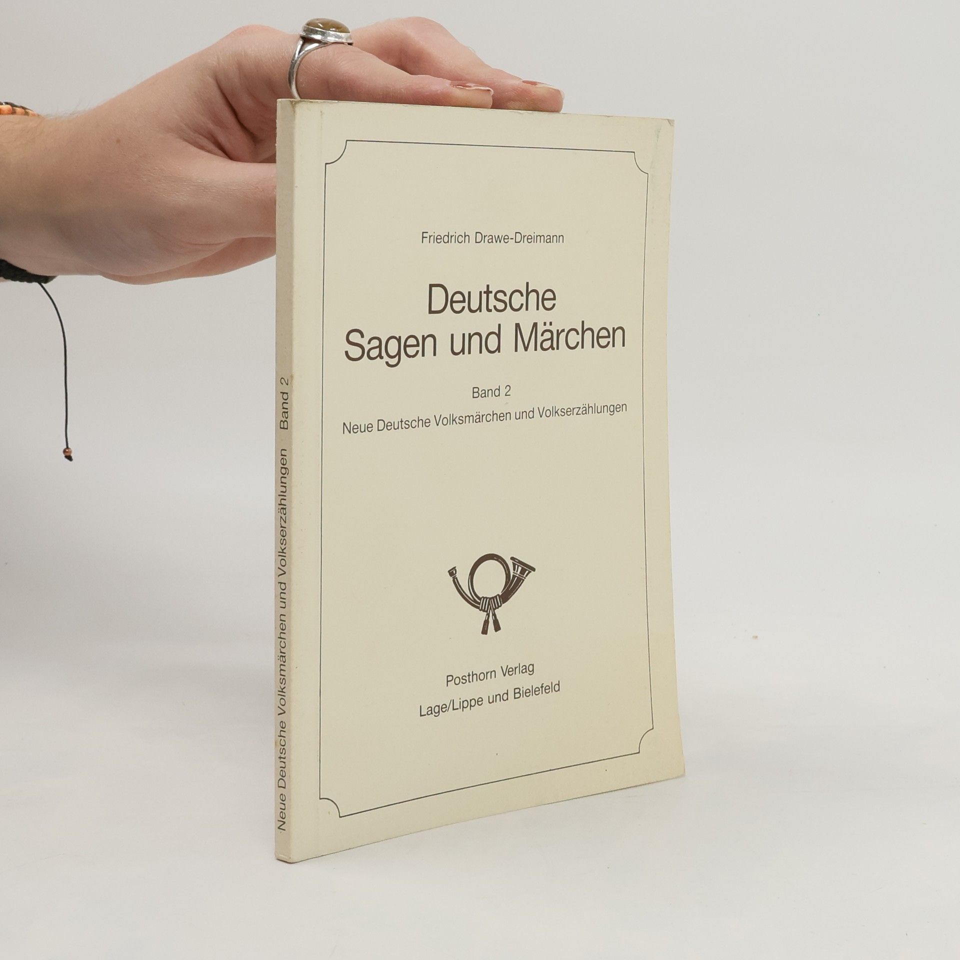 Friedrich Drawe-Dreimann Deutsche Sagen und Märchen 2