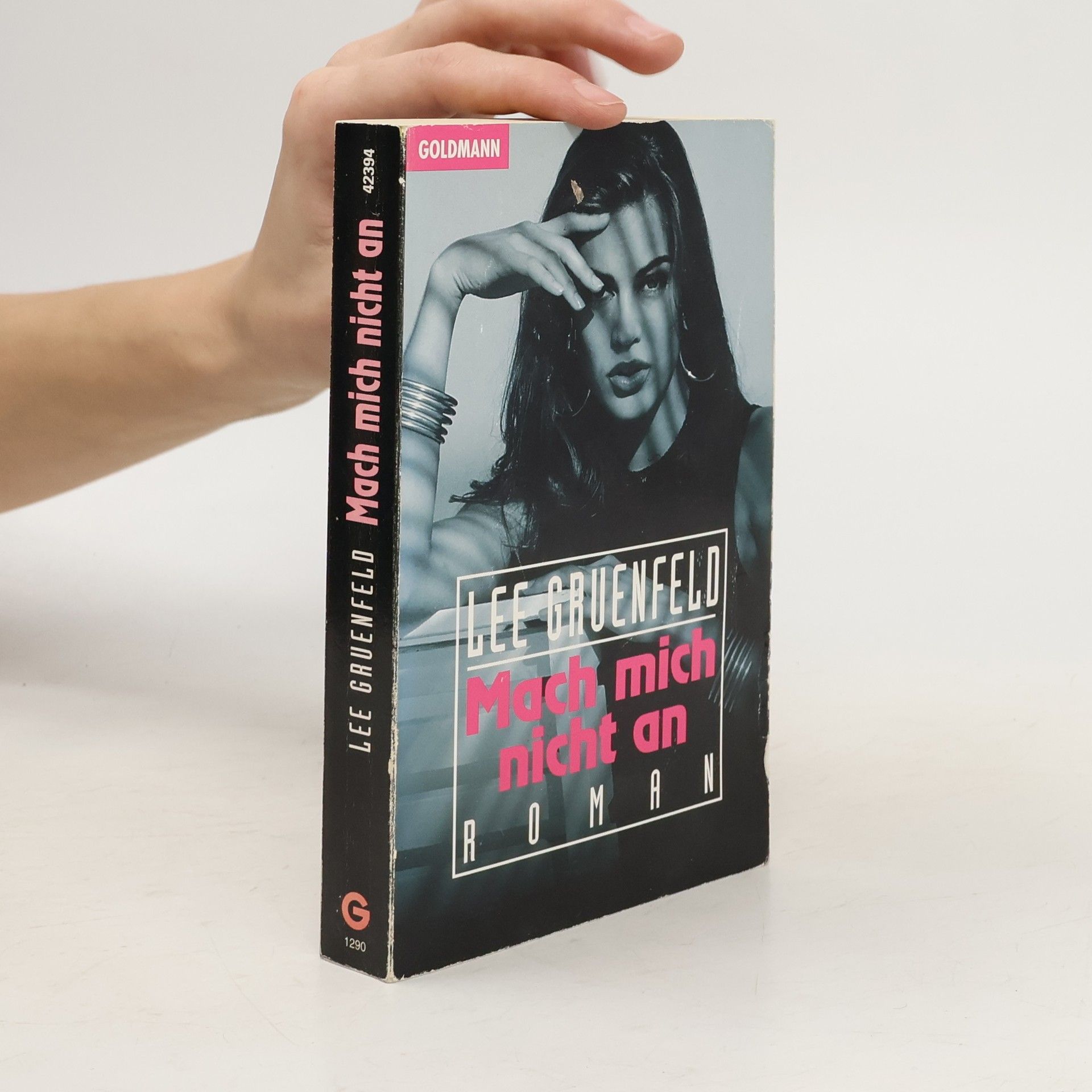 Lee Gruenfeld Mach mich nicht an
